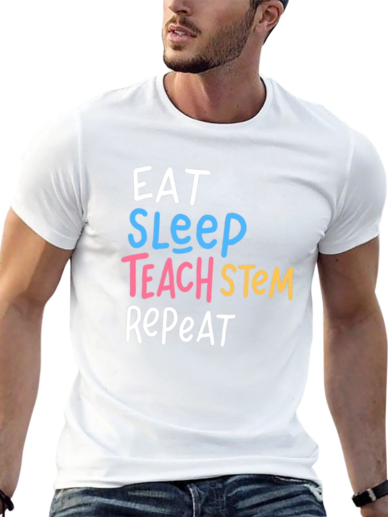 Eat Sleep Teach STEM Repeat Graphic T-Shirt