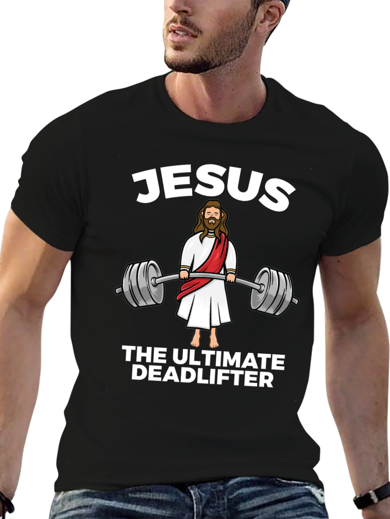 Jesus The Ultimate Deadlifter Black T-Shirt