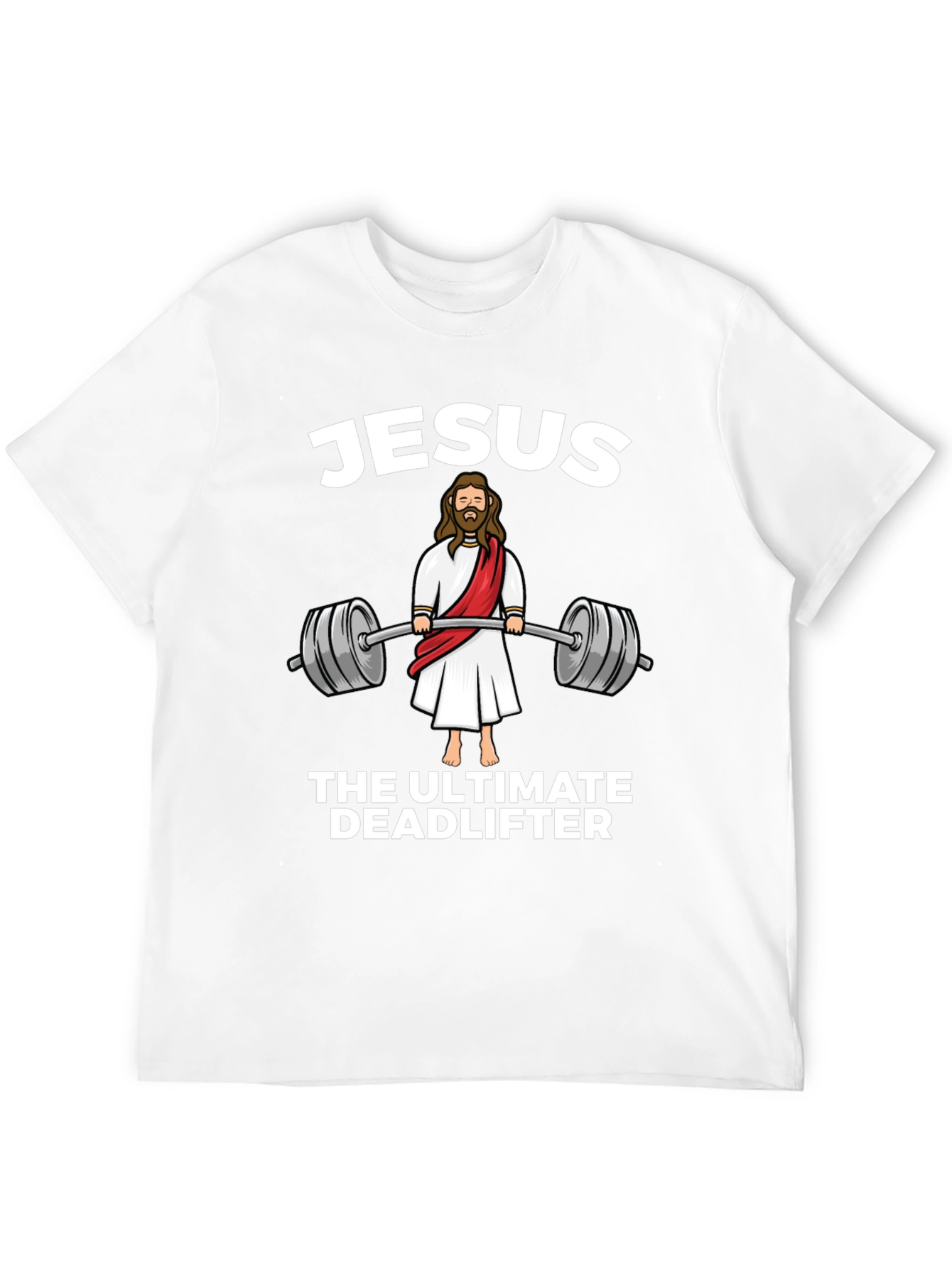 Jesus The Ultimate Deadlifter Black T-Shirt