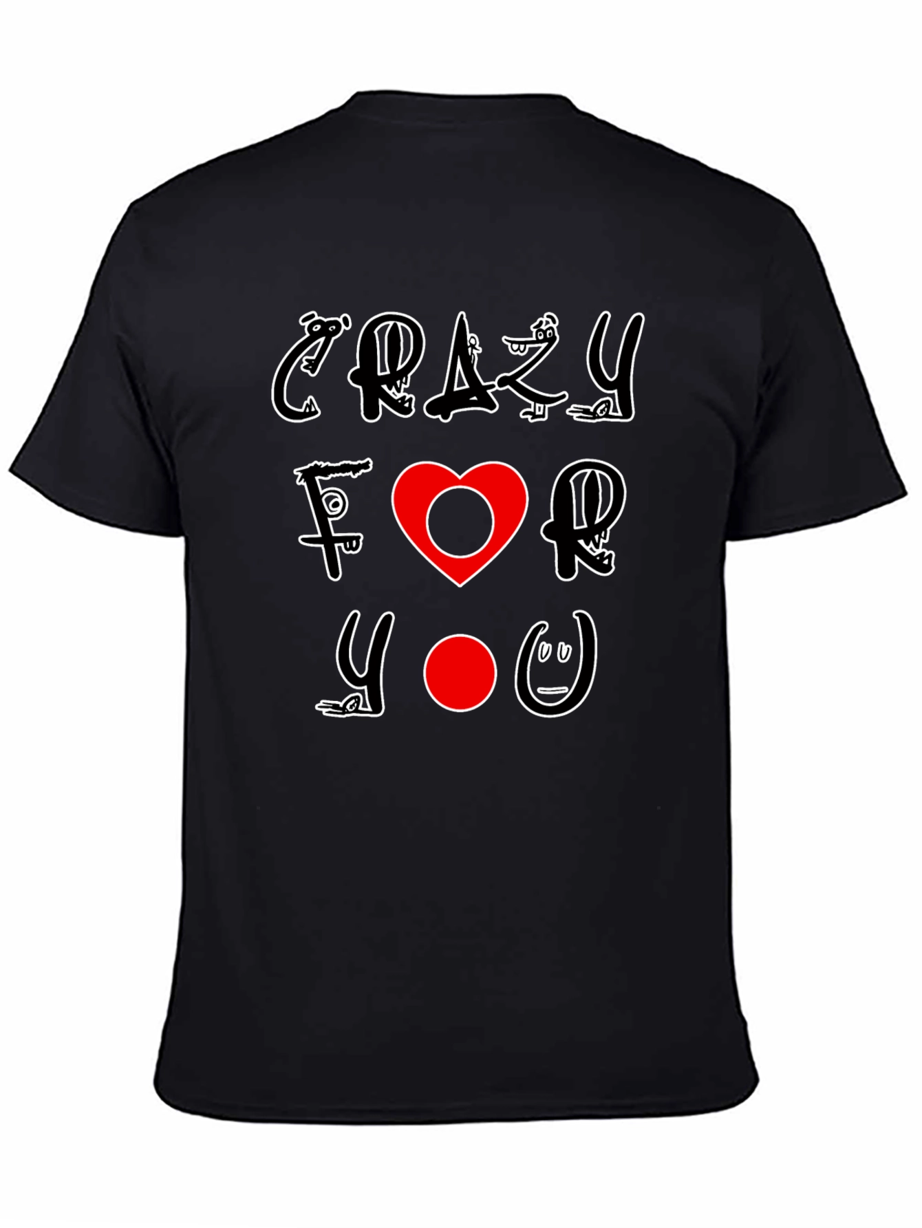 Crazy For You Graphic Print Black T-Shirt