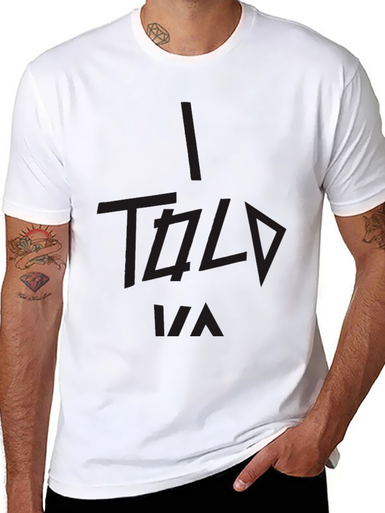 I Told Ya Black Graphic Tee