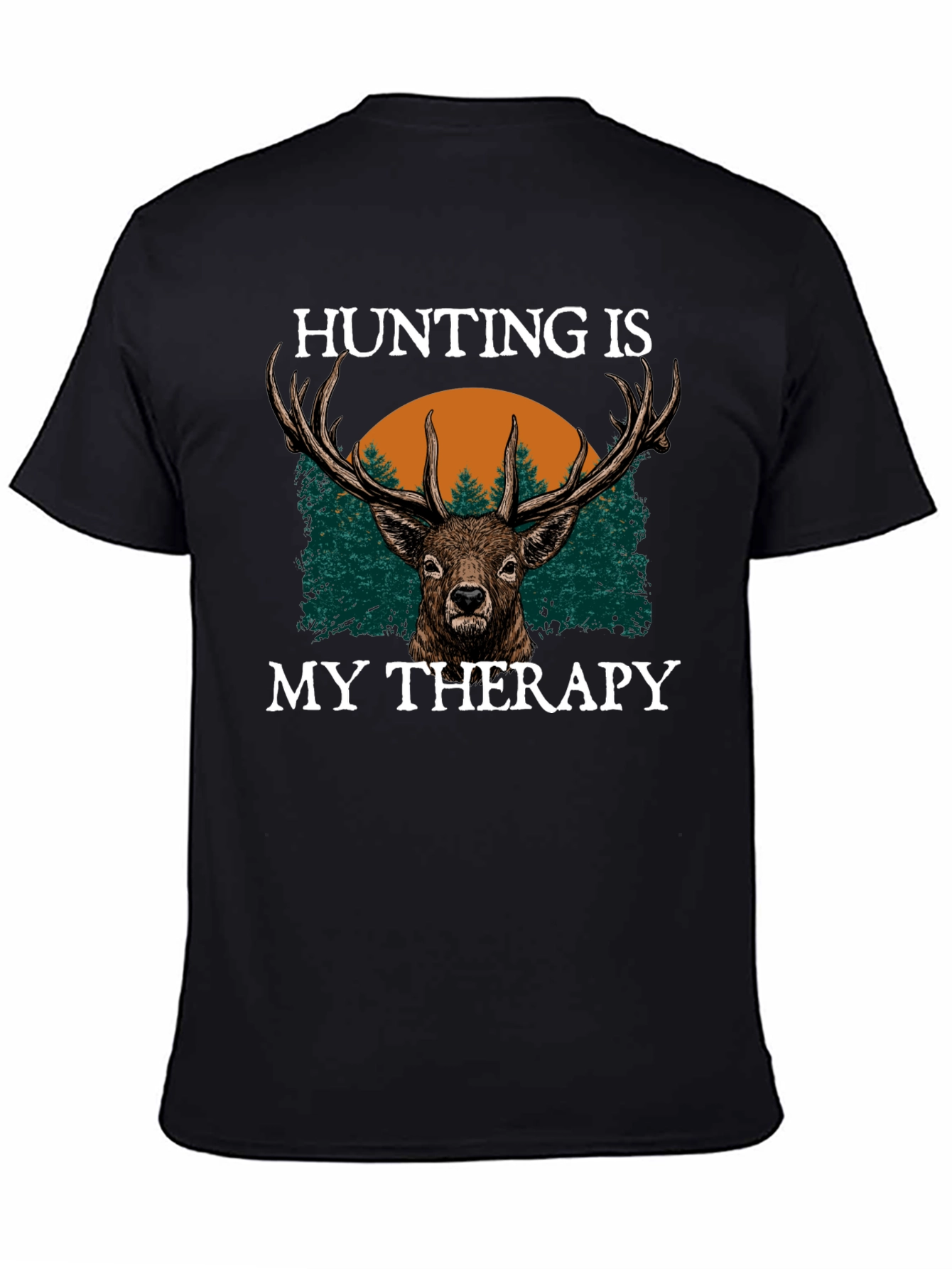 Hunting is My Therapy Graphic Tee