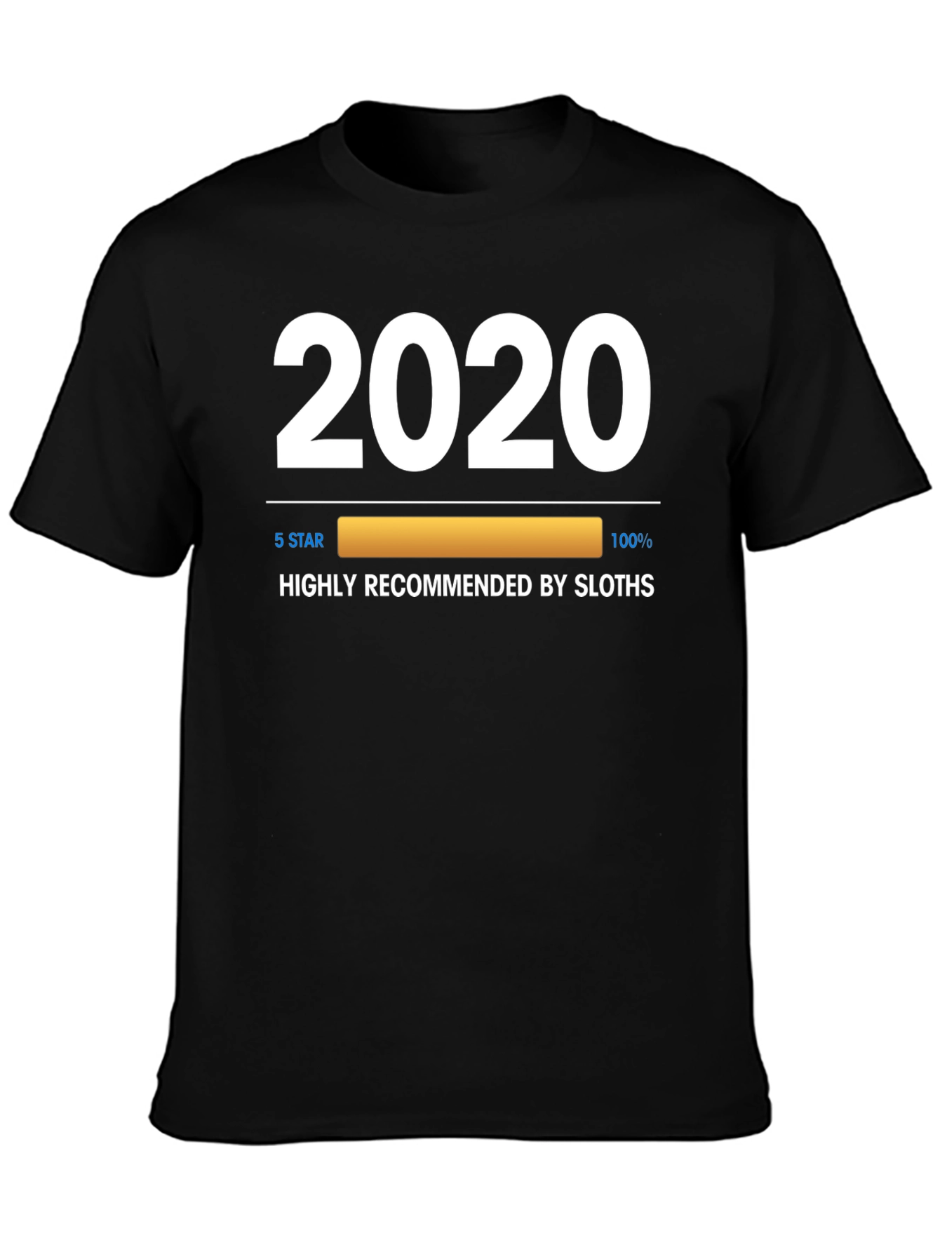 2020 Sloth Recommended T-Shirt
