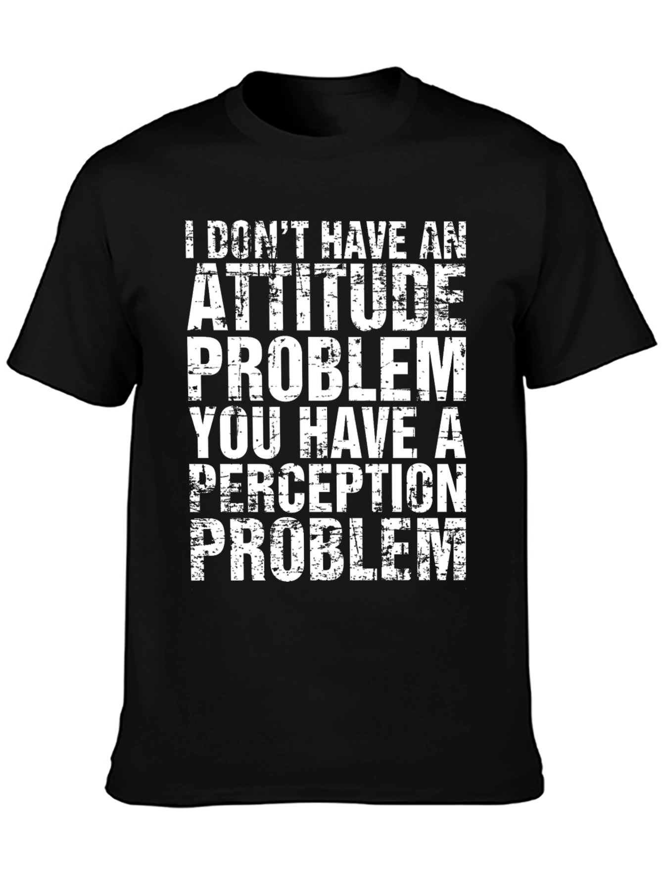 Attitude Problem Graphic Tee - Mens Sarcastic T-Shirt