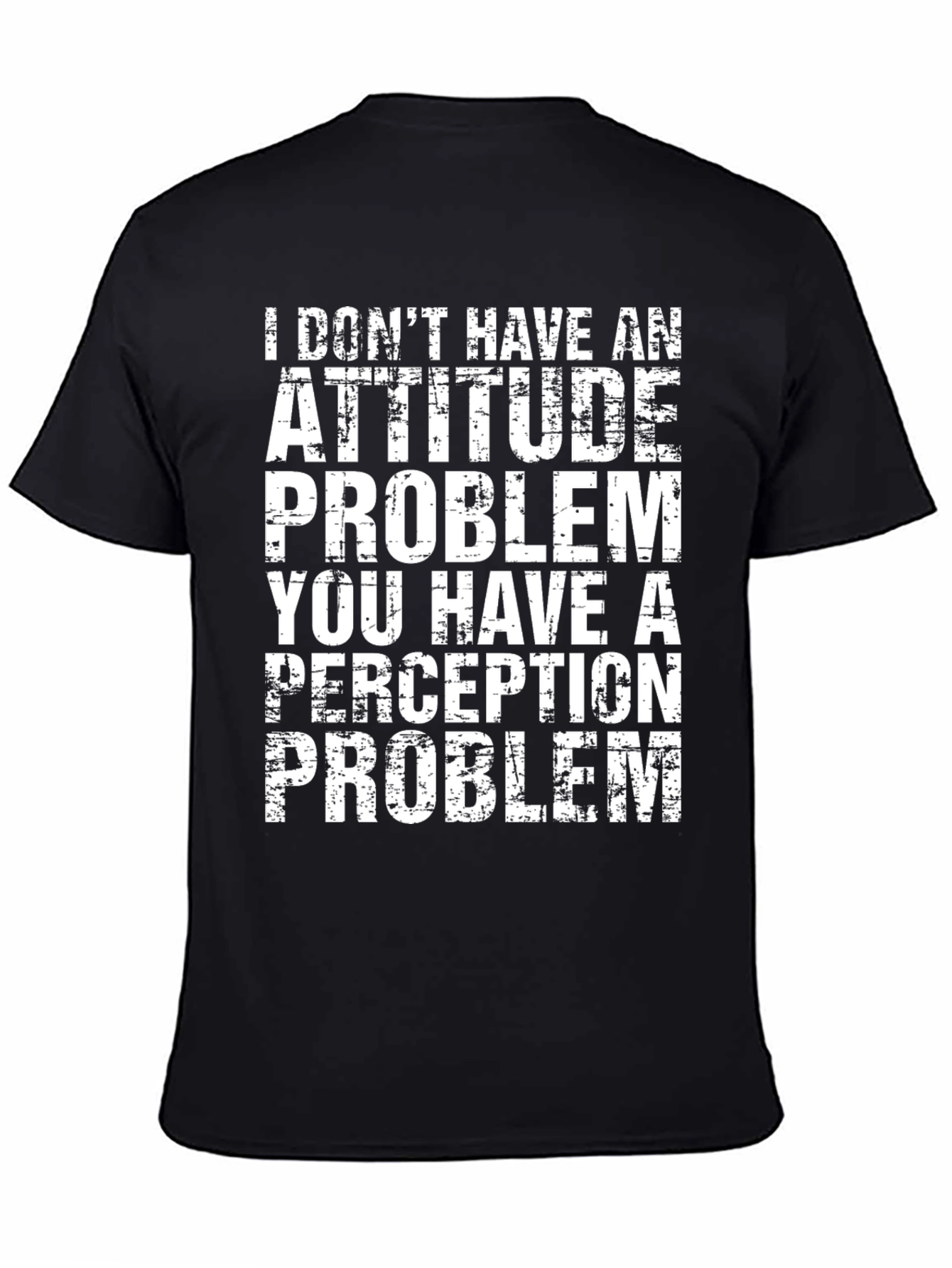 Attitude Problem Graphic Tee - Mens Sarcastic T-Shirt