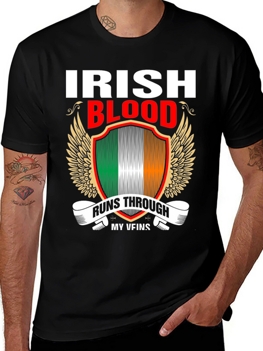 Irish Blood Runs Through My Veins T-Shirt