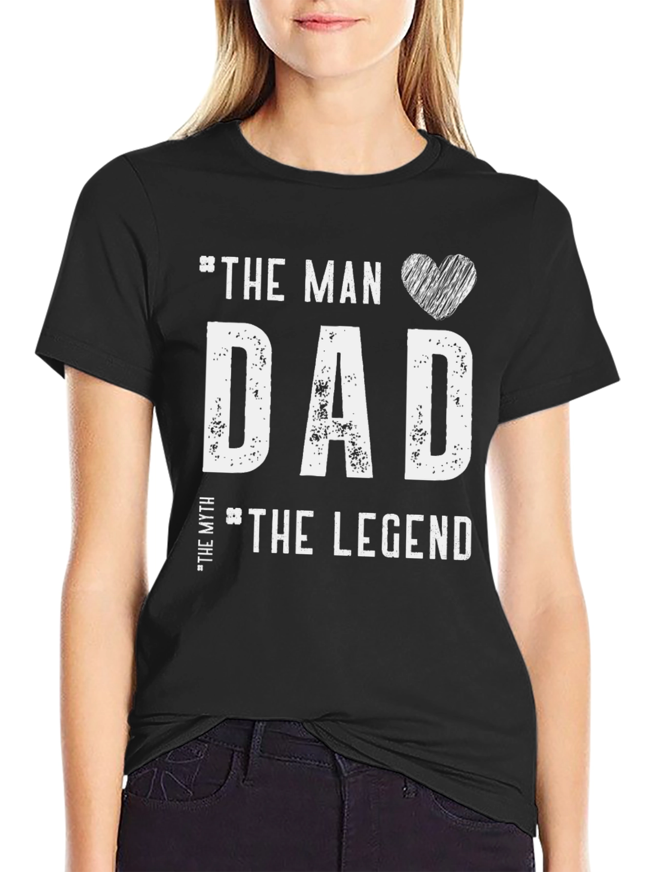 The Man Dad The Myth The Legend T-Shirt