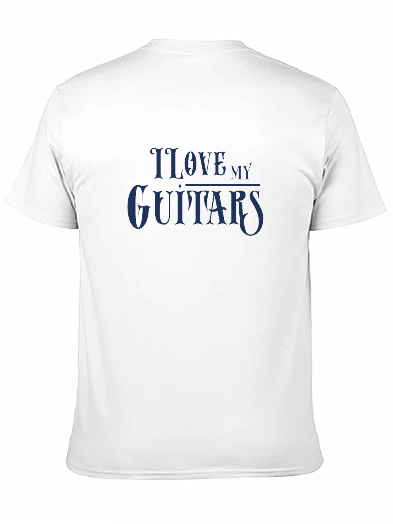 I Love My Guitars Graphic T-Shirt - Classic Style