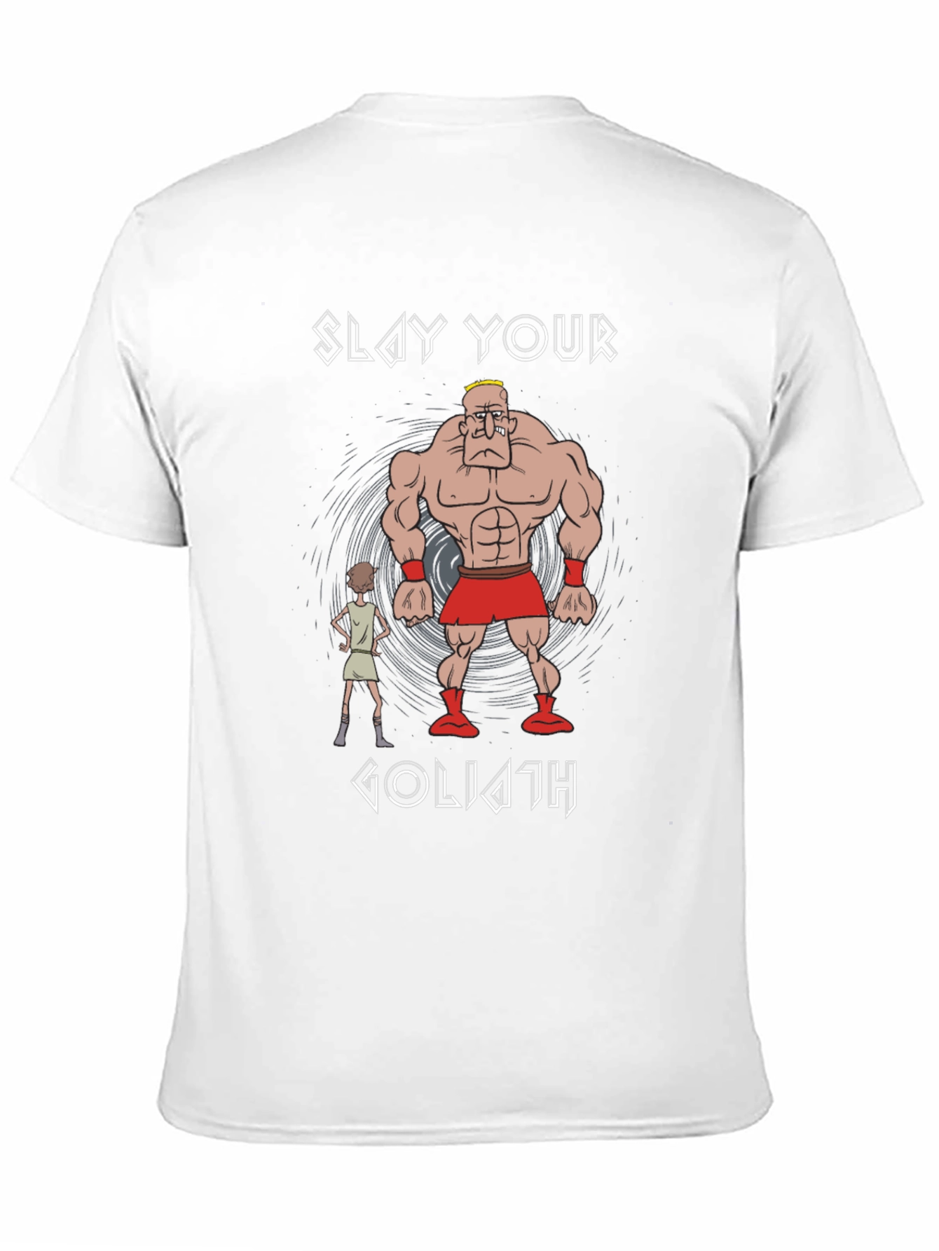 Slay Your Goliath Graphic T-Shirt