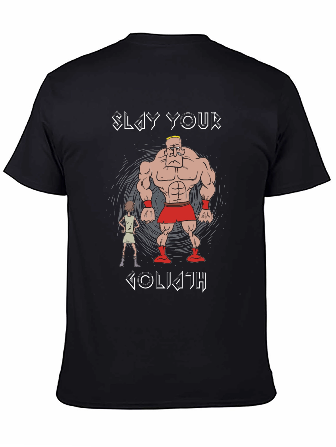 Slay Your Goliath Graphic T-Shirt