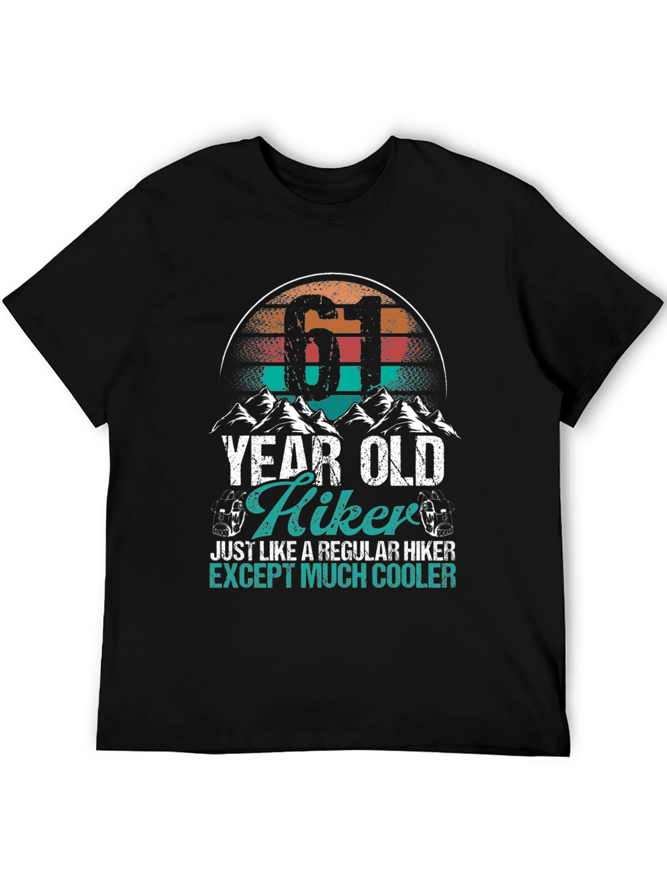 61 Year Old Hiker T-Shirt - Cool Hiking Apparel
