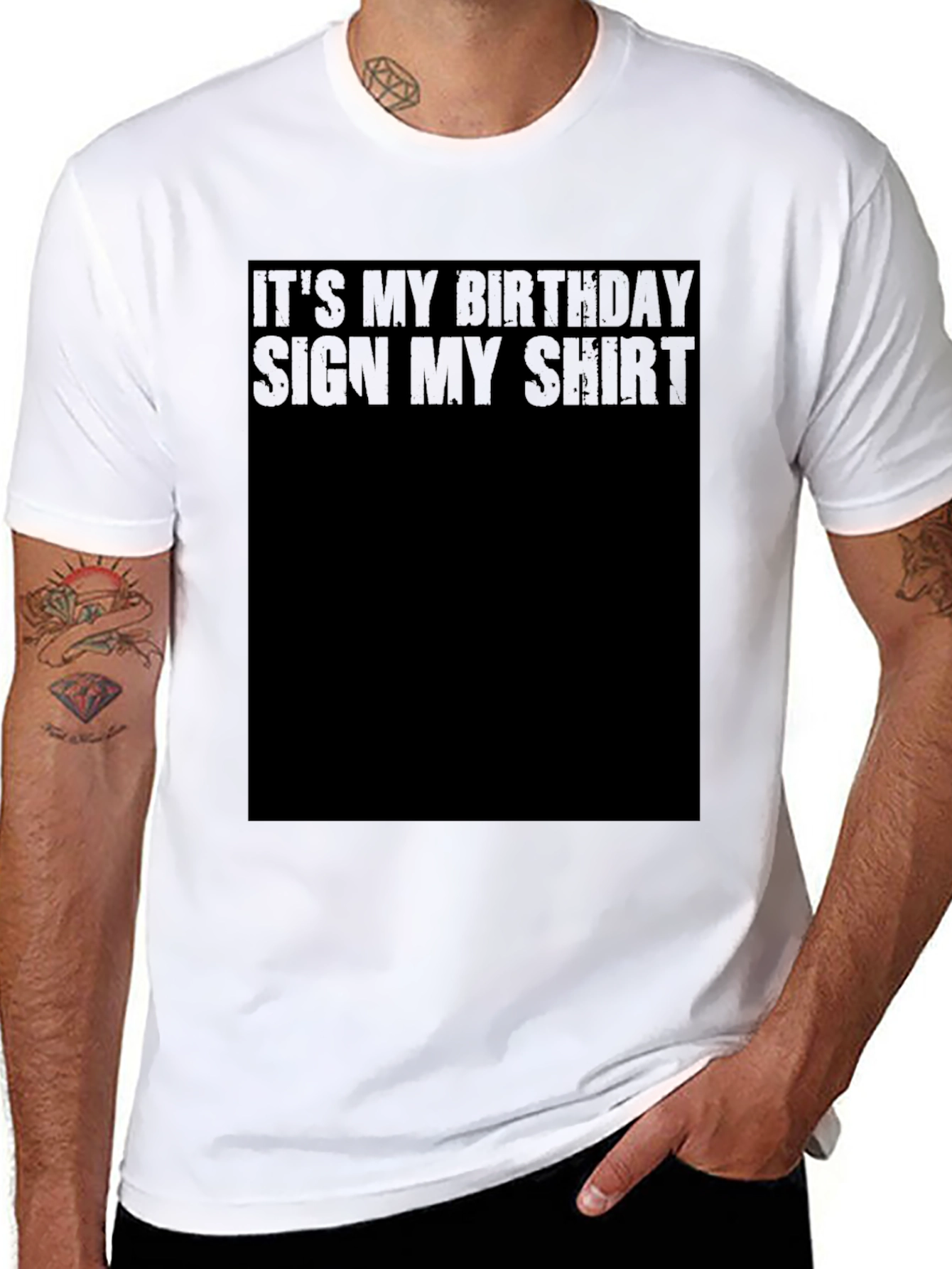 Its My Birthday Sign My Shirt Tee