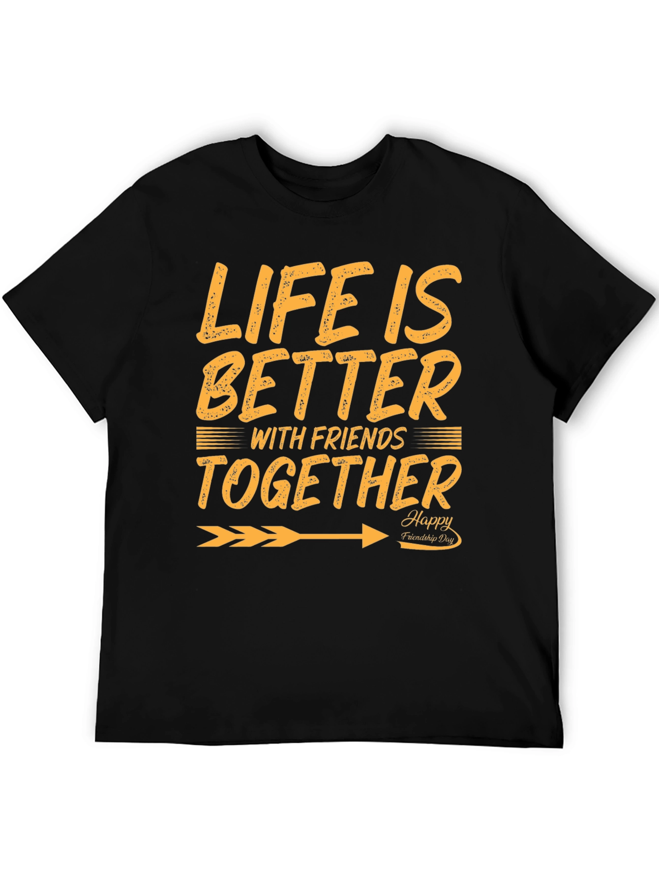 Life is Better with Friends Together T-Shirt