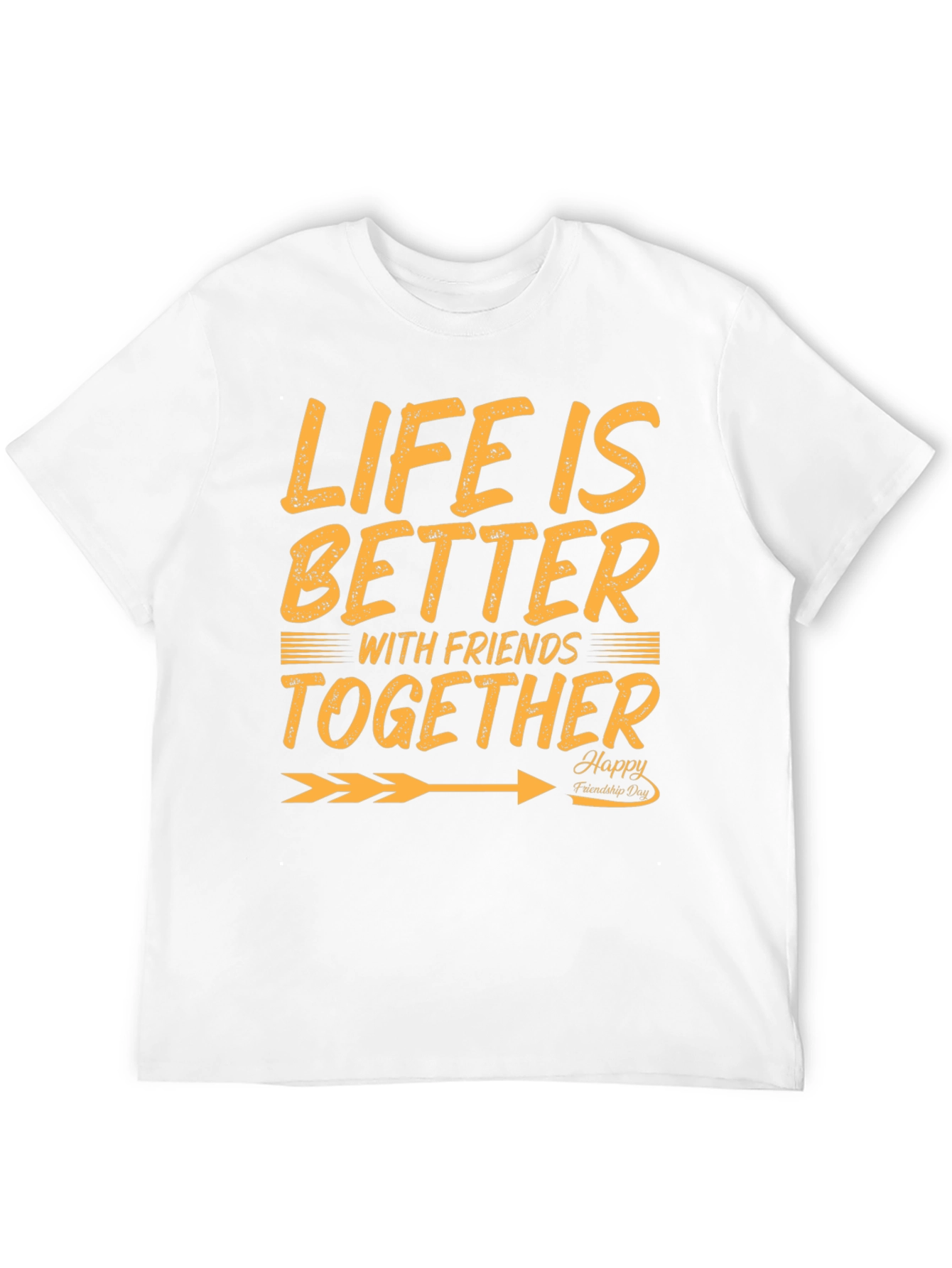 Life is Better with Friends Together T-Shirt