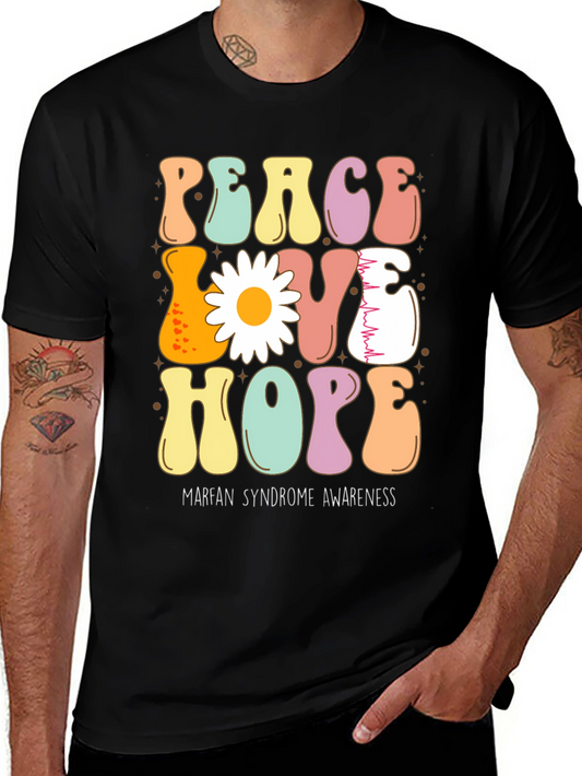 Peace Love Hope Marfan Syndrome Awareness T-Shirt