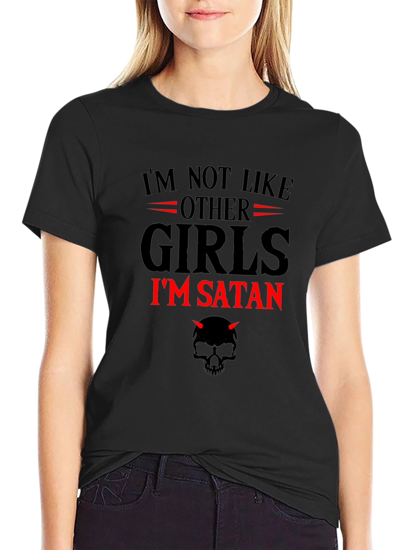 Im Not Like Other Girls Im Satan Graphic T-Shirt