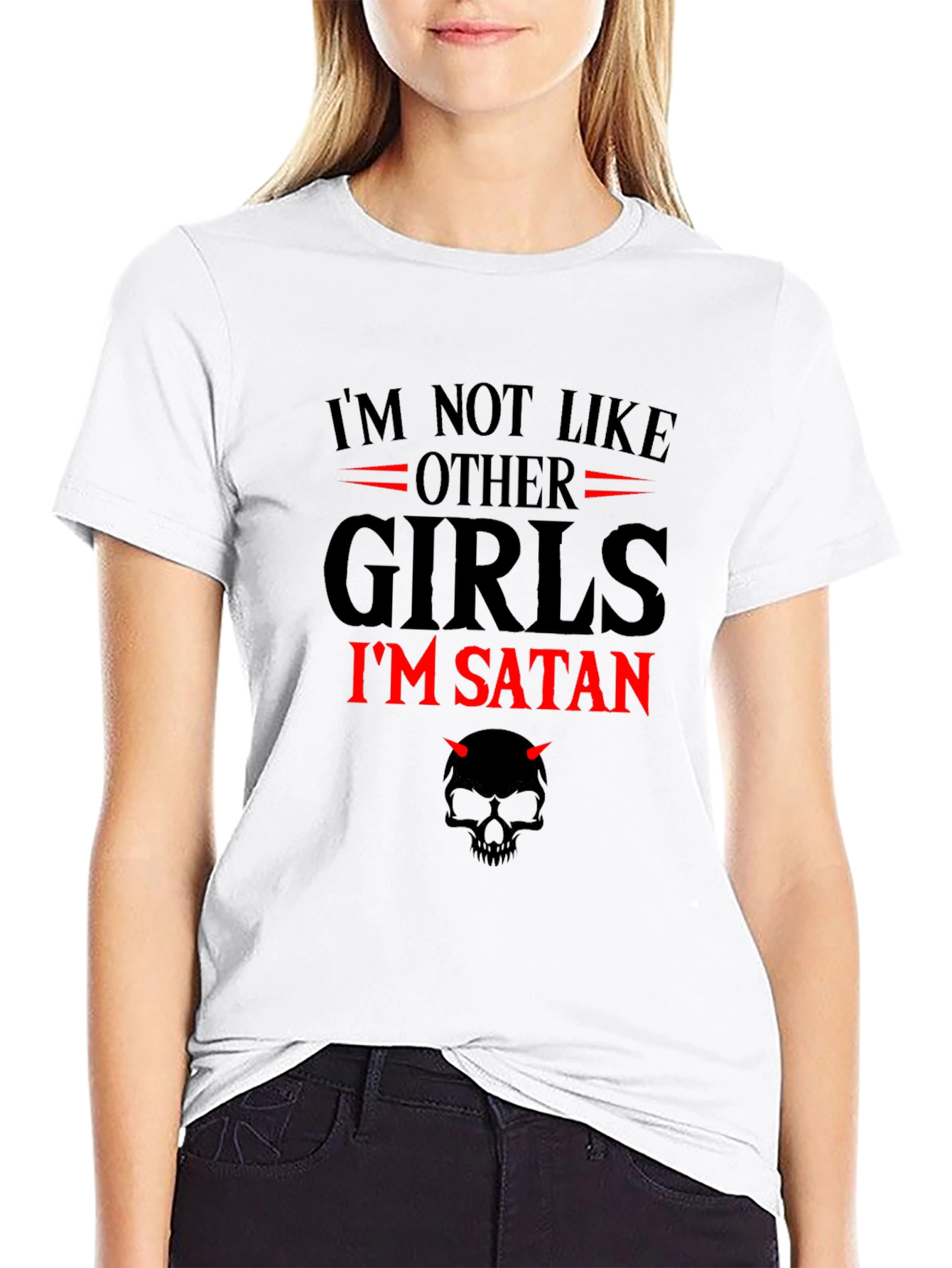 Im Not Like Other Girls Im Satan Graphic T-Shirt