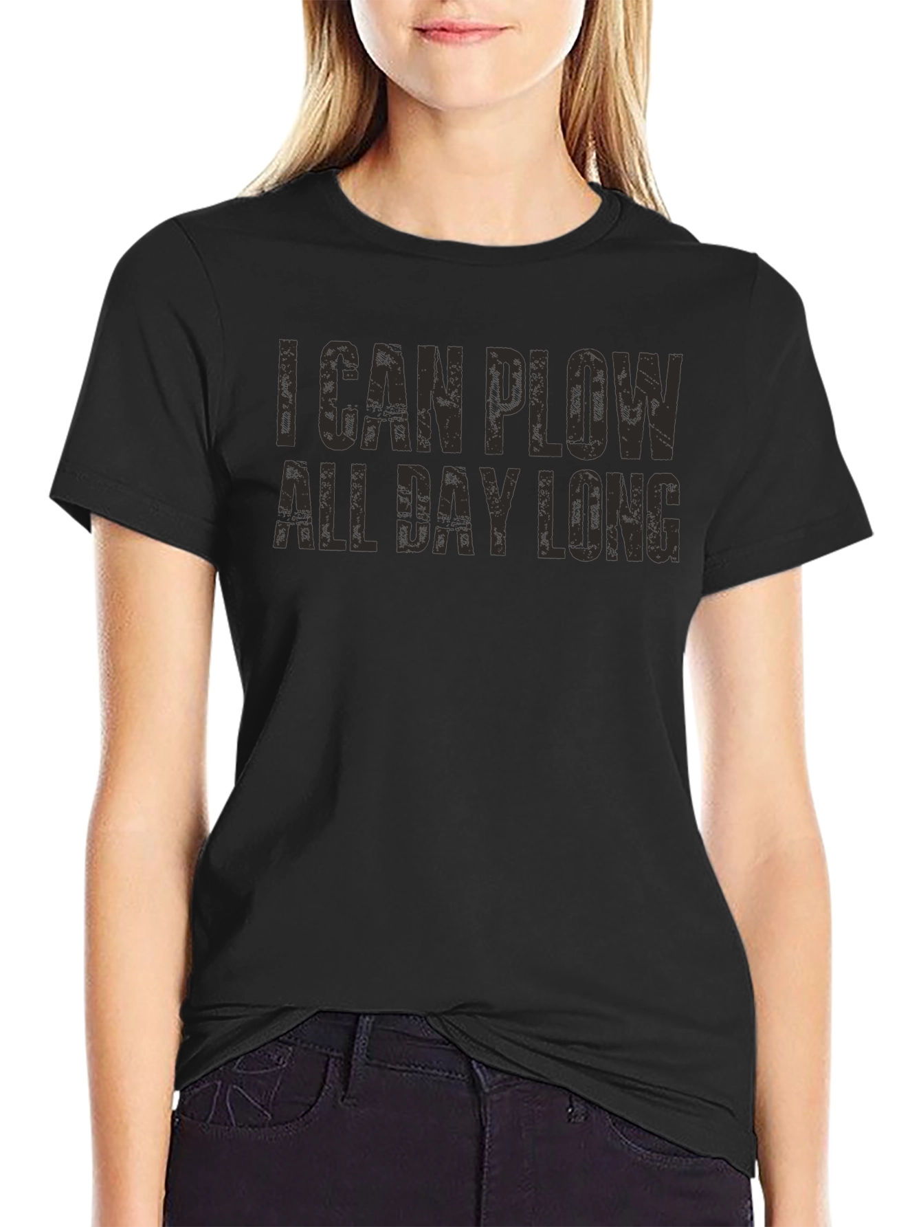 I Can Plow All Day Long Funny Graphic Tee