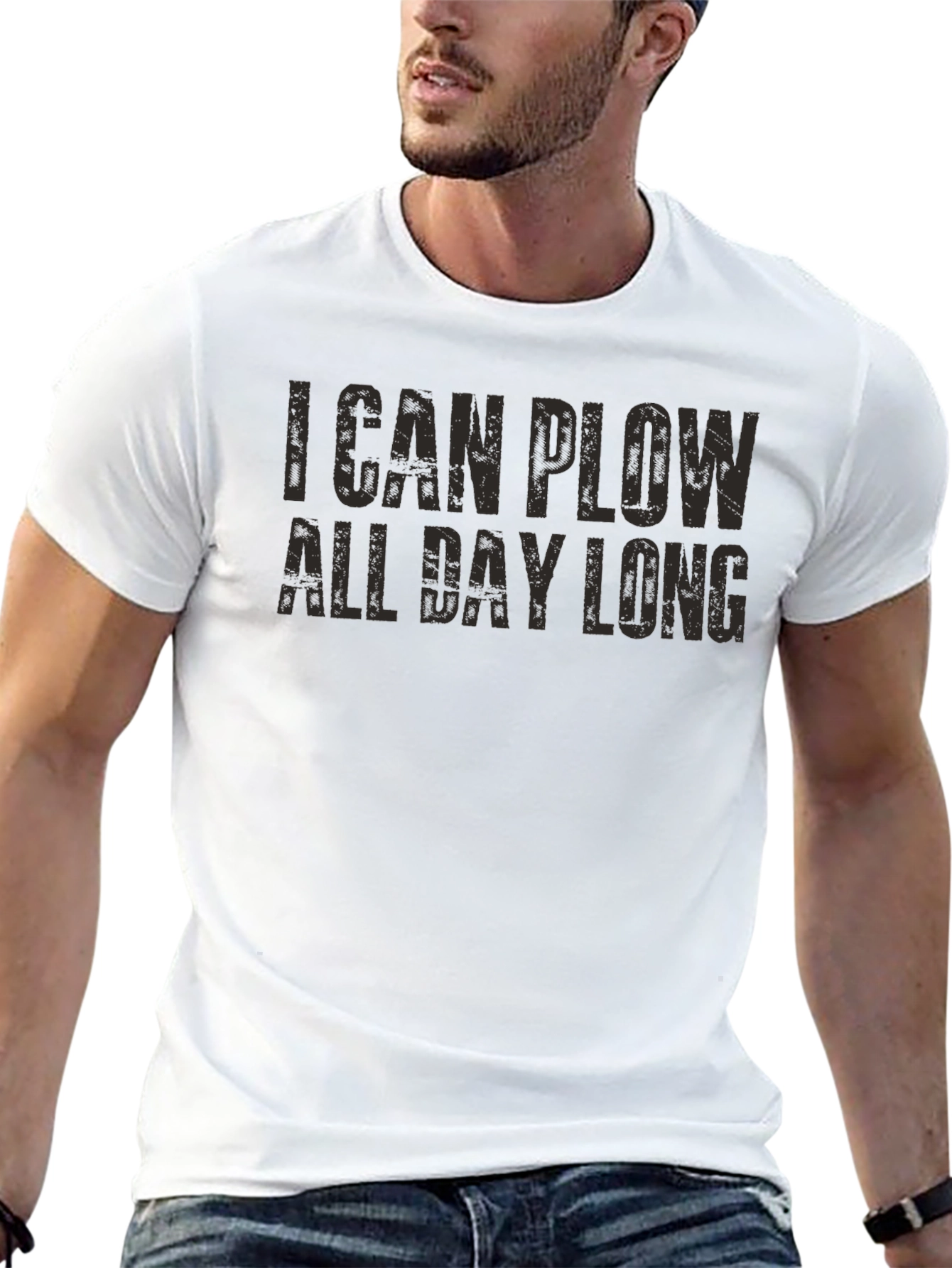 I Can Plow All Day Long Funny Graphic Tee