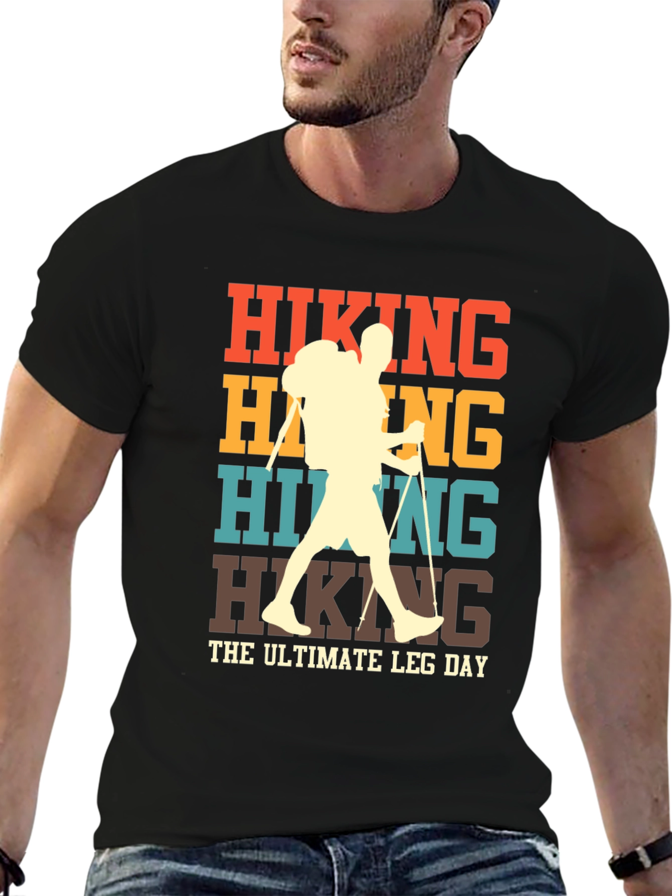 Hiking Ultimate Leg Day T-Shirt