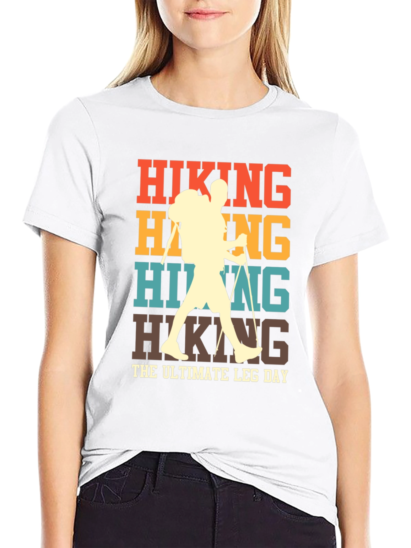 Hiking Ultimate Leg Day T-Shirt