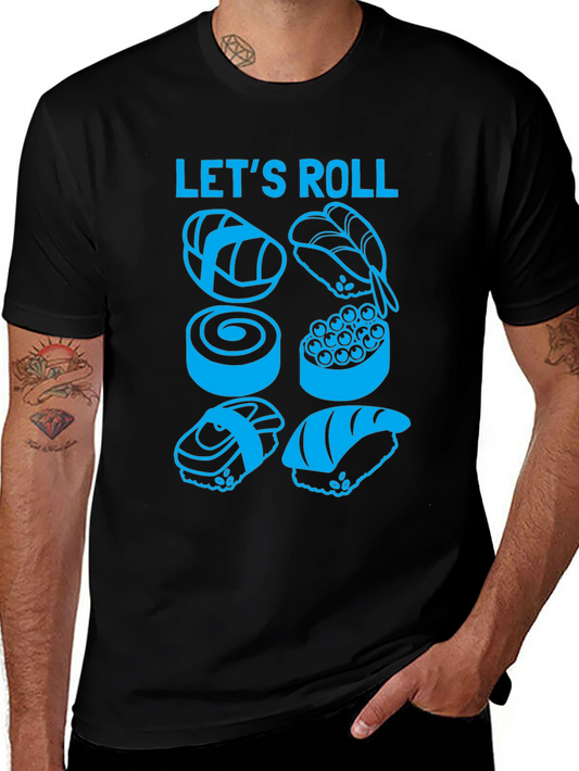 Lets Roll Sushi T-Shirt - Foodie Tee