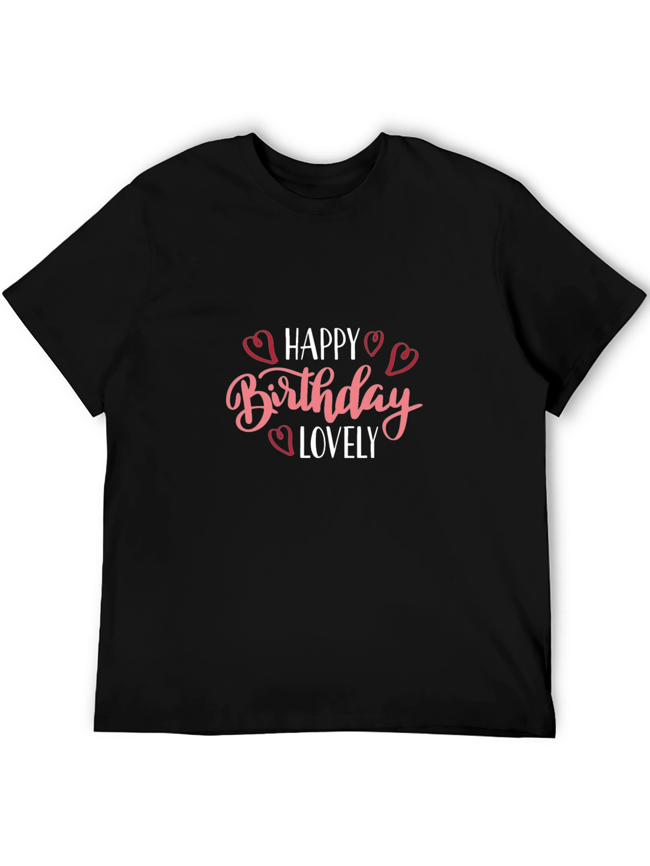 Happy Birthday Lovely Graphic Tee