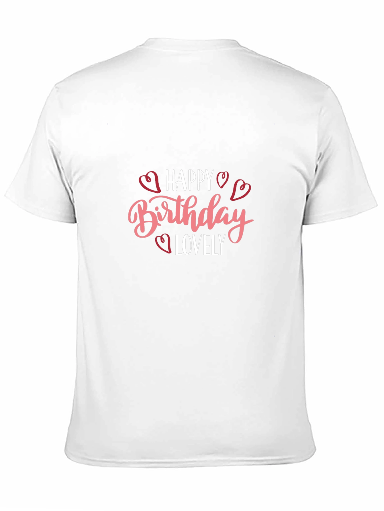 Happy Birthday Lovely Graphic Tee