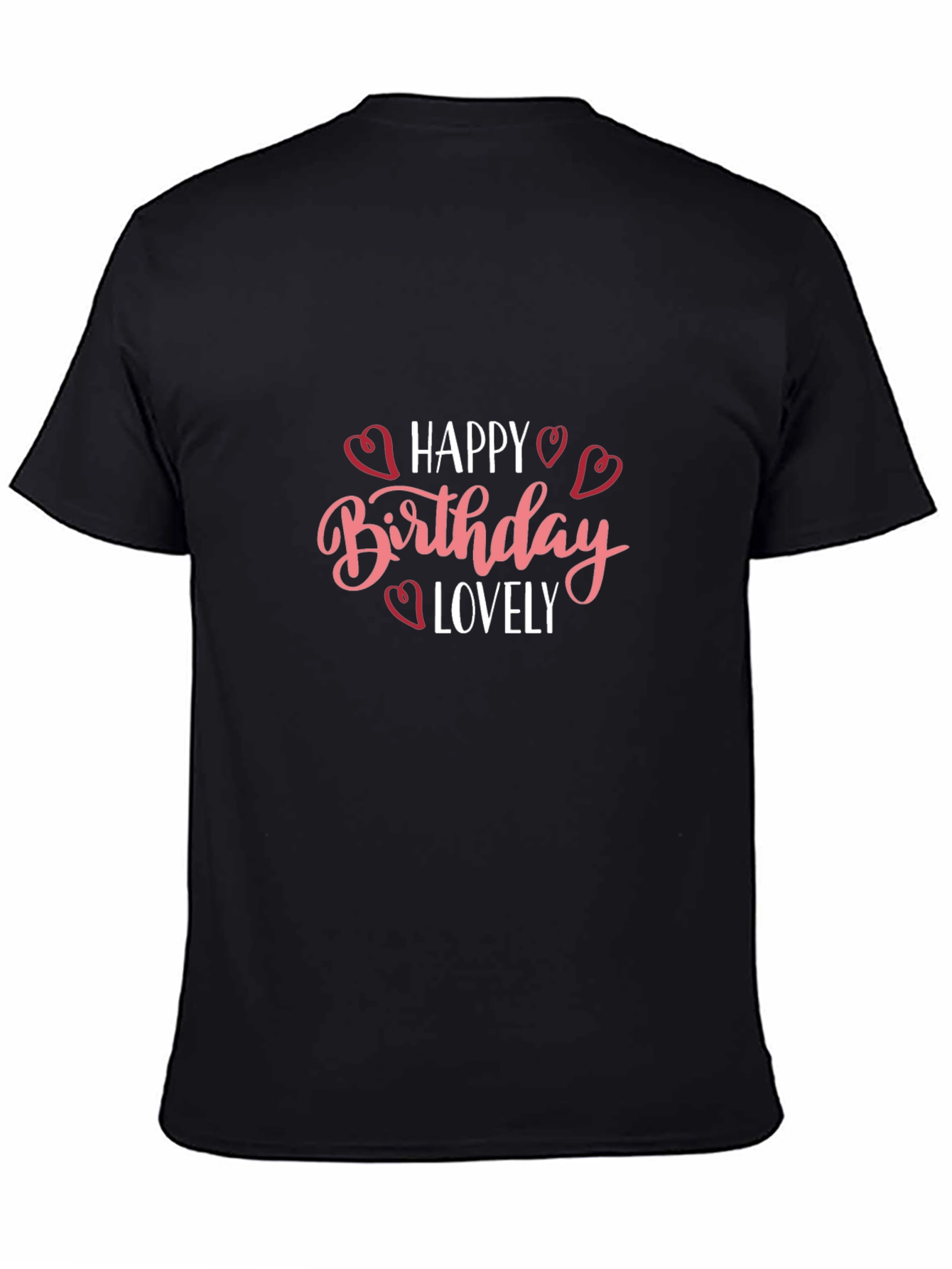 Happy Birthday Lovely Graphic Tee