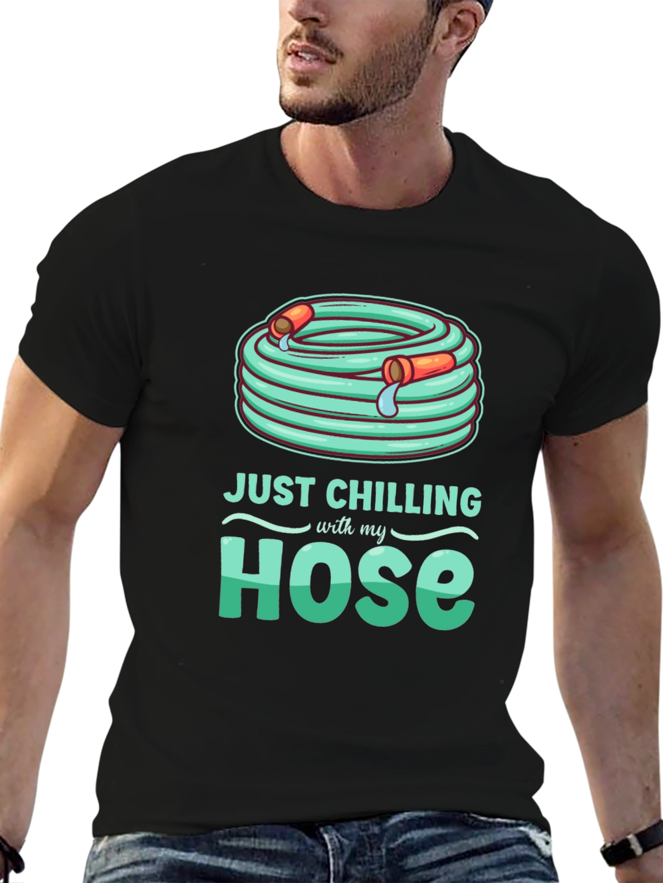 Just Chilling With My Hose T-Shirt