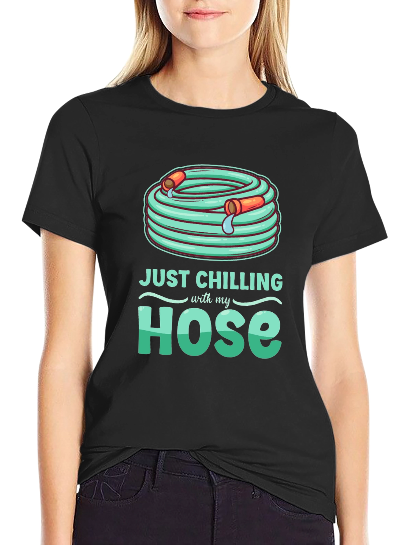 Just Chilling With My Hose T-Shirt