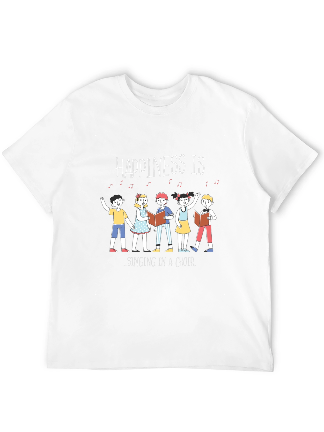 Happiness is Singing in a Choir T-Shirt
