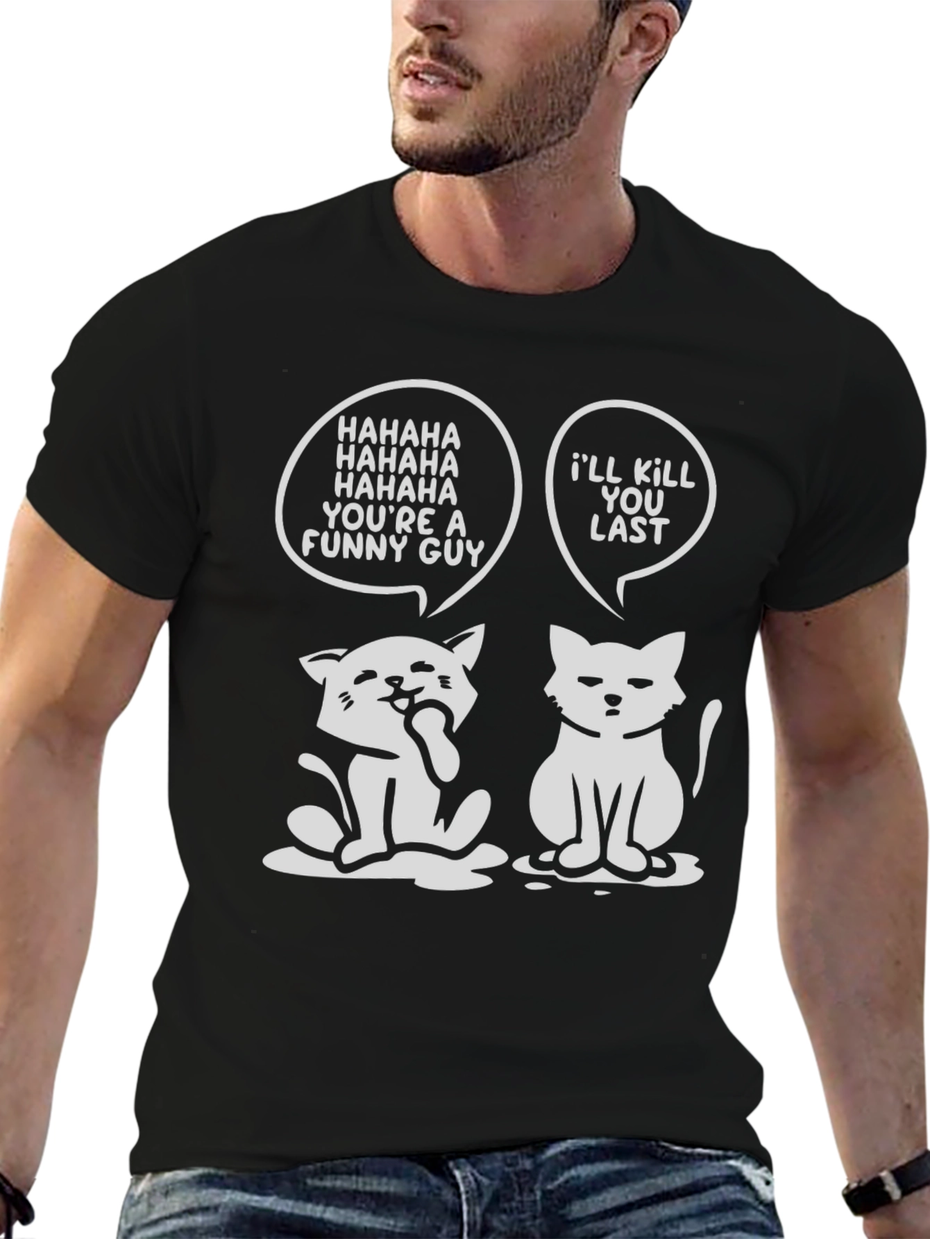 Funny Cat Graphic Tee - Ill Kill You Last
