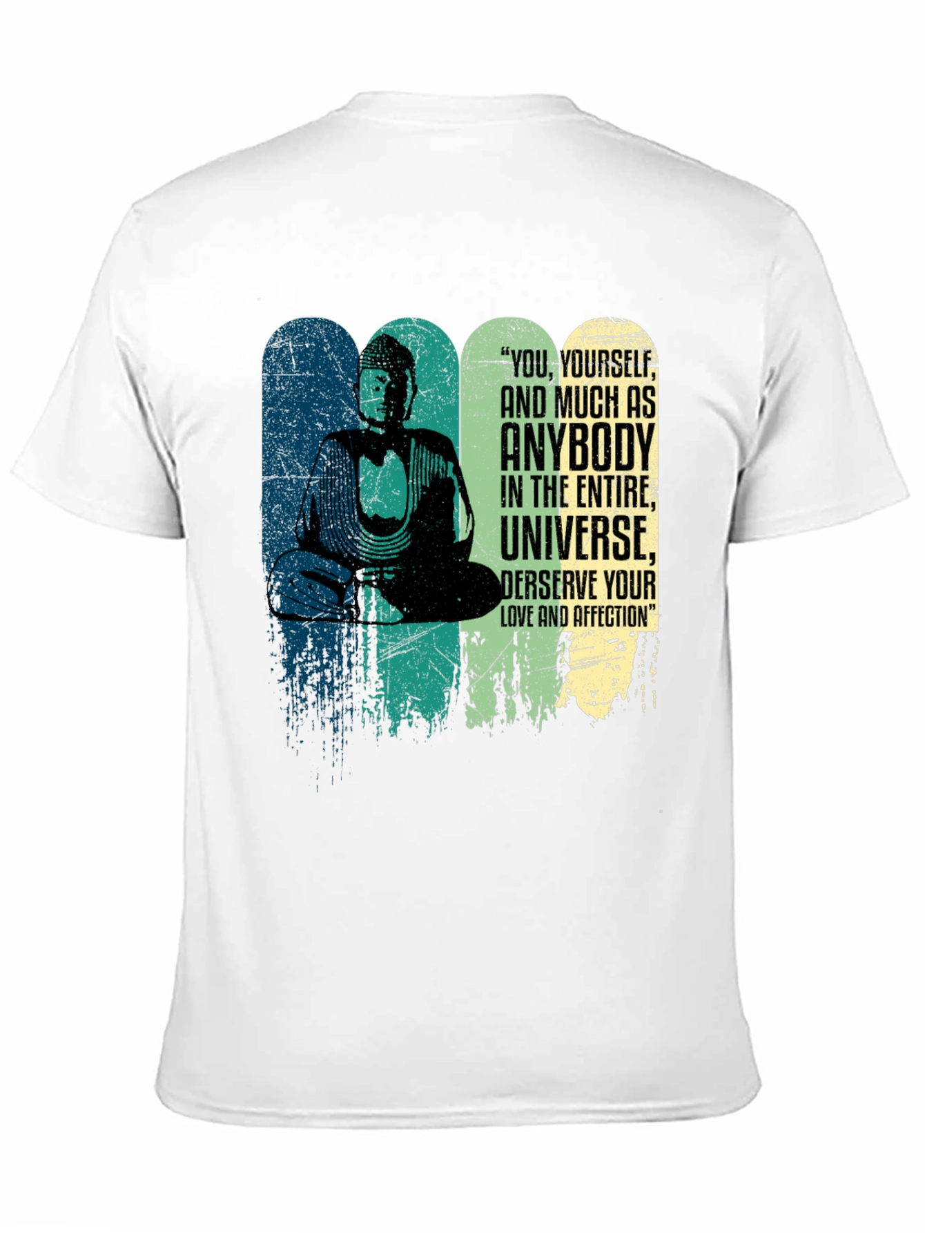Buddha Quote Graphic Tee - You Deserve Love T-Shirt