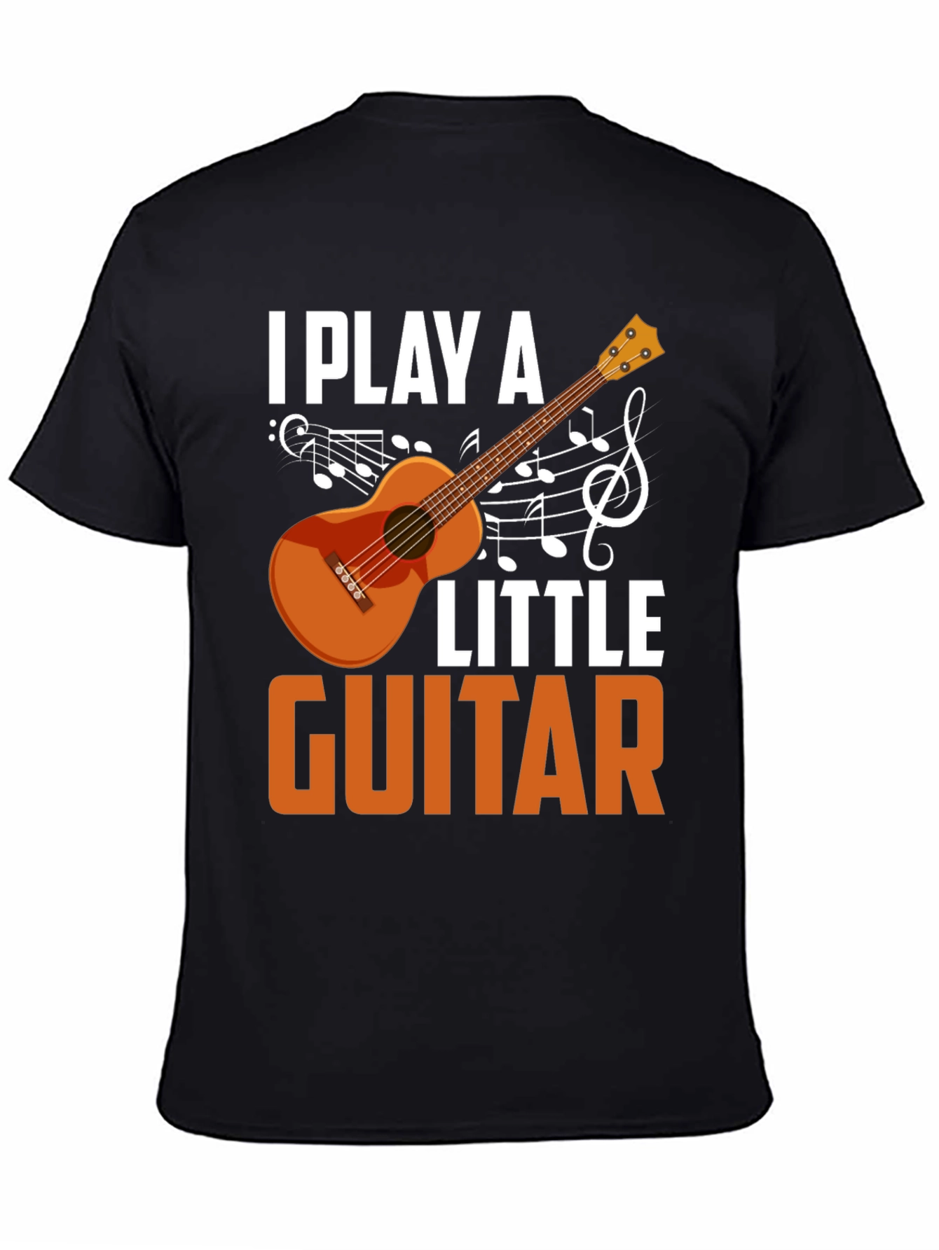 I Play a Little Guitar T-Shirt Music Lover Tee