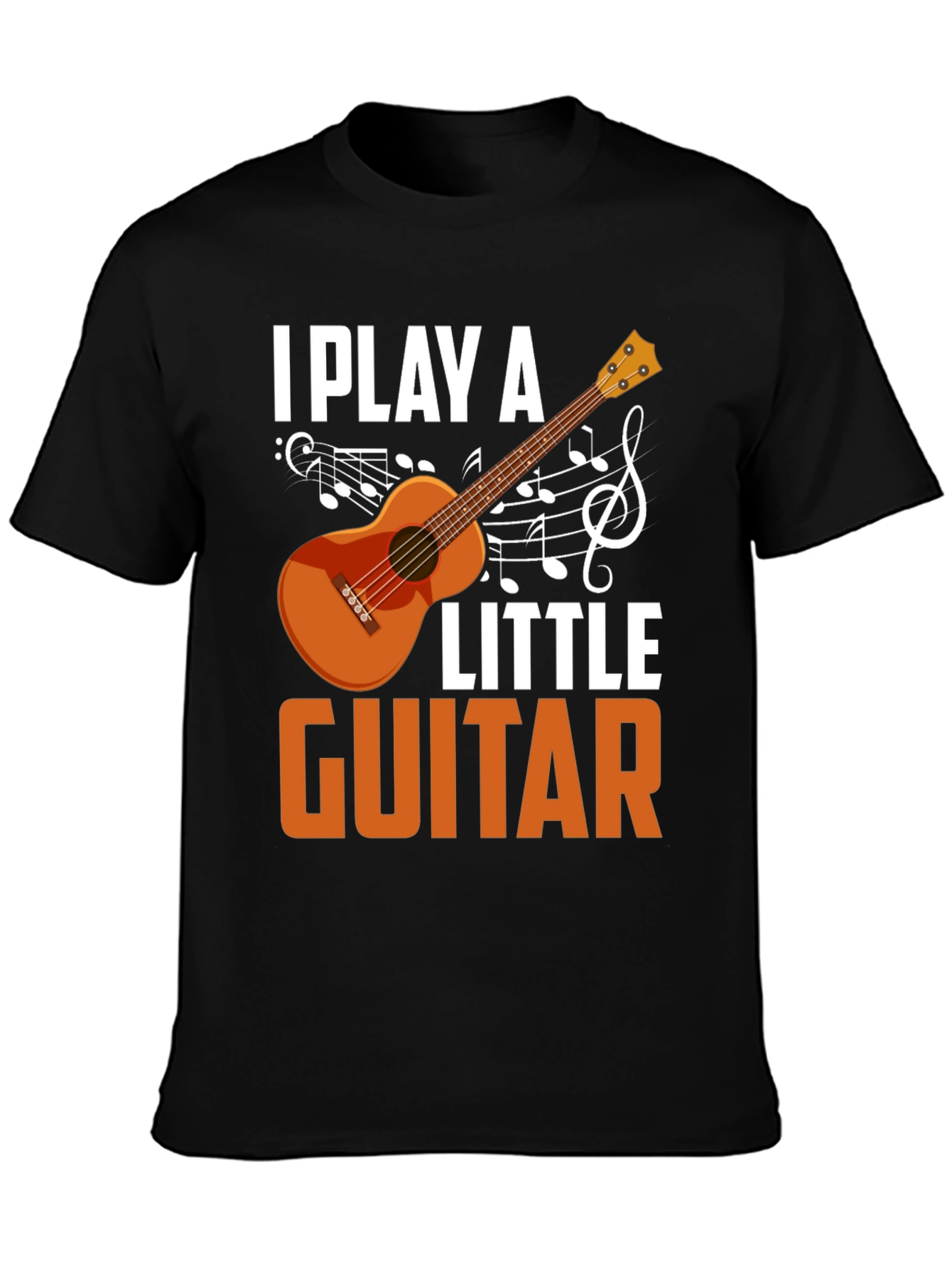 I Play a Little Guitar T-Shirt Music Lover Tee
