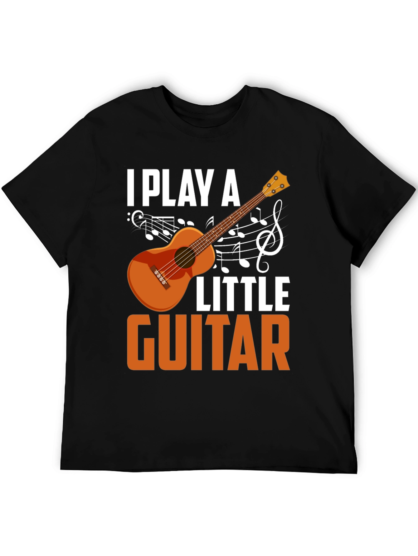 I Play a Little Guitar T-Shirt Music Lover Tee