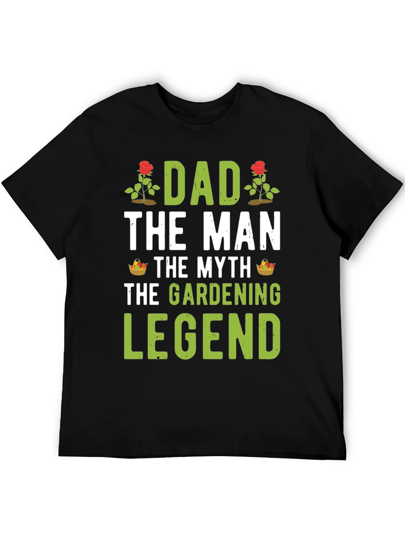 Dad Gardening Legend T-Shirt - Gift for Gardeners