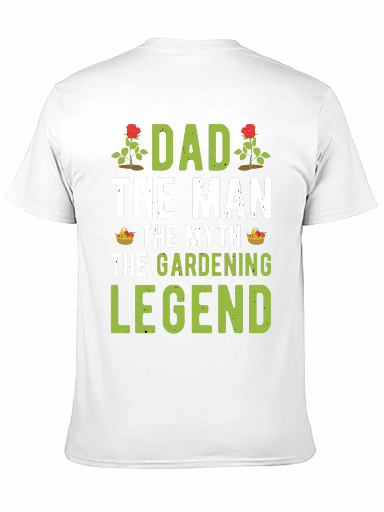 Dad Gardening Legend T-Shirt - Gift for Gardeners