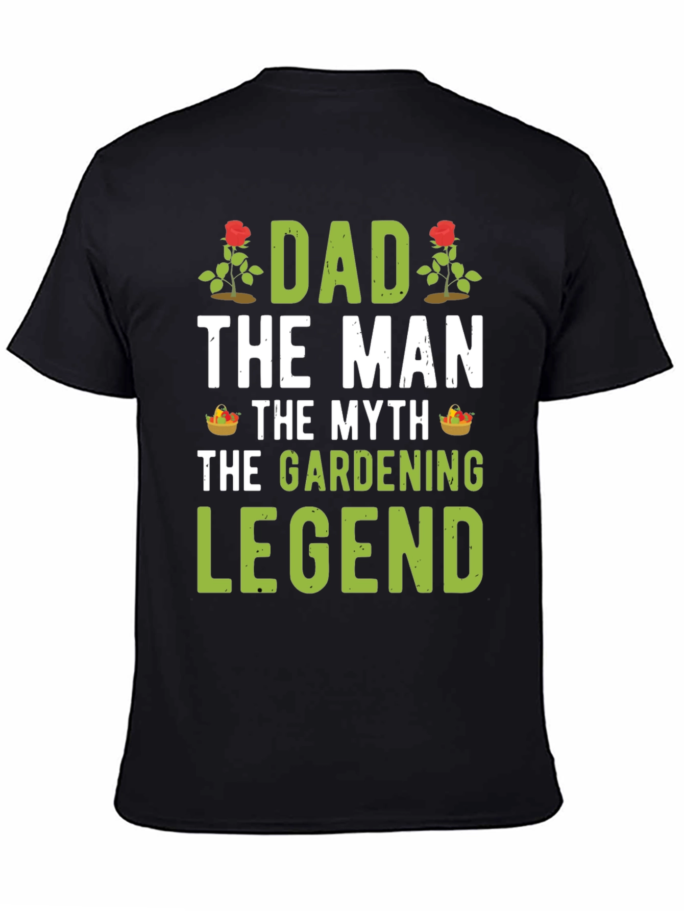 Dad Gardening Legend T-Shirt - Gift for Gardeners