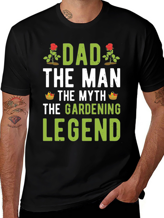 Dad Gardening Legend T-Shirt - Gift for Gardeners