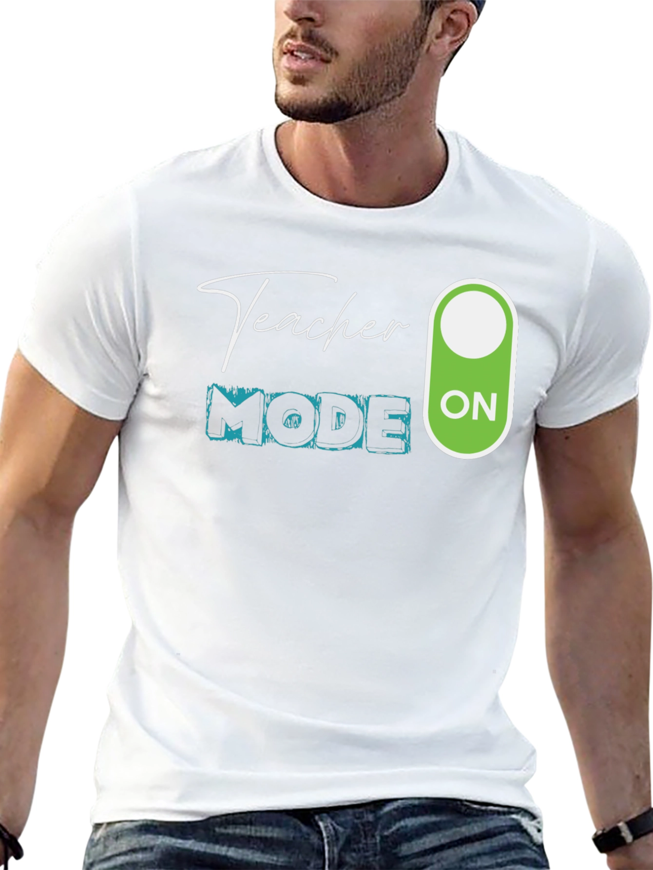 Teacher Mode ON T-Shirt - Educator Apparel