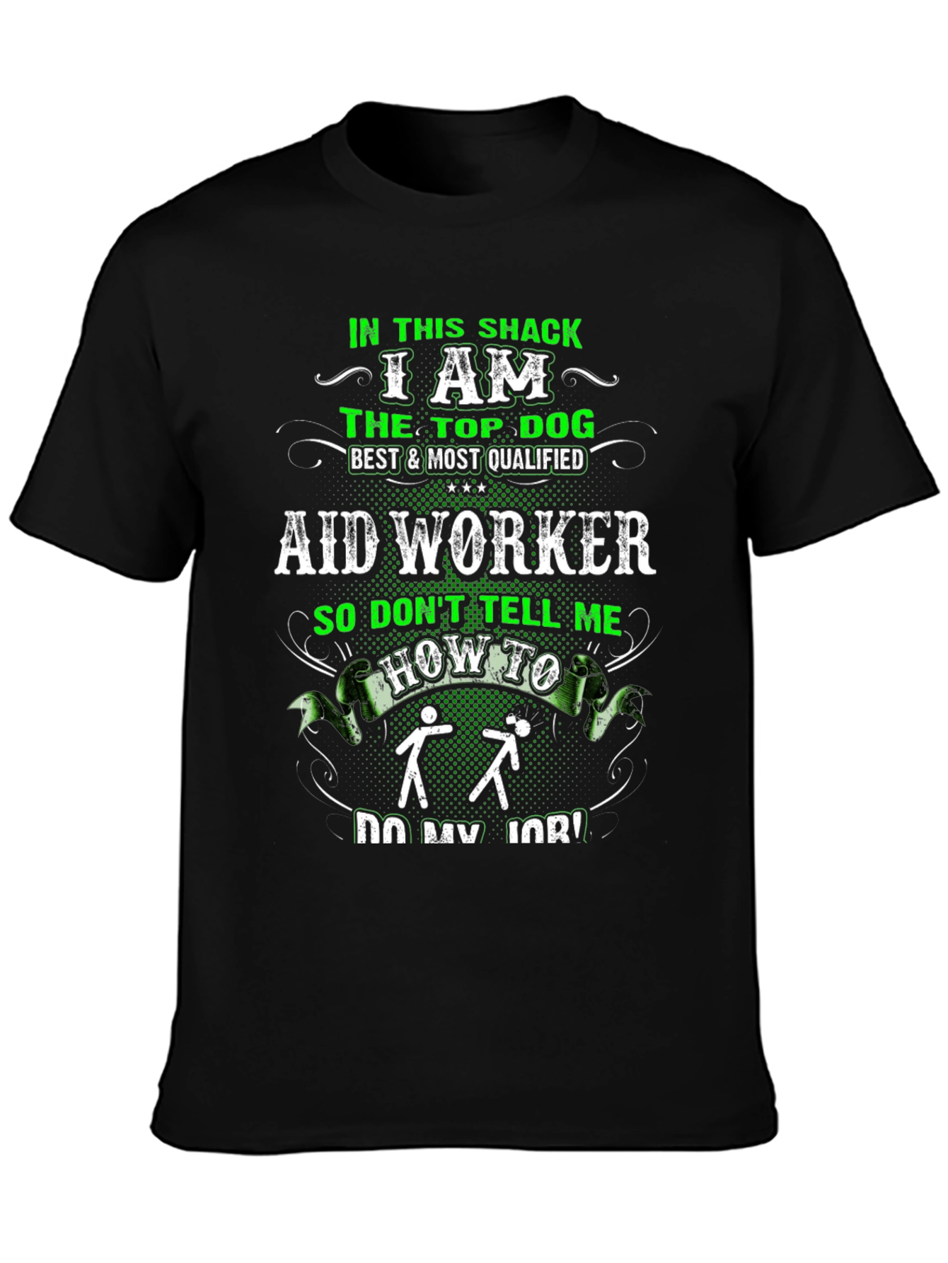 Aid Worker Top Dog T-Shirt