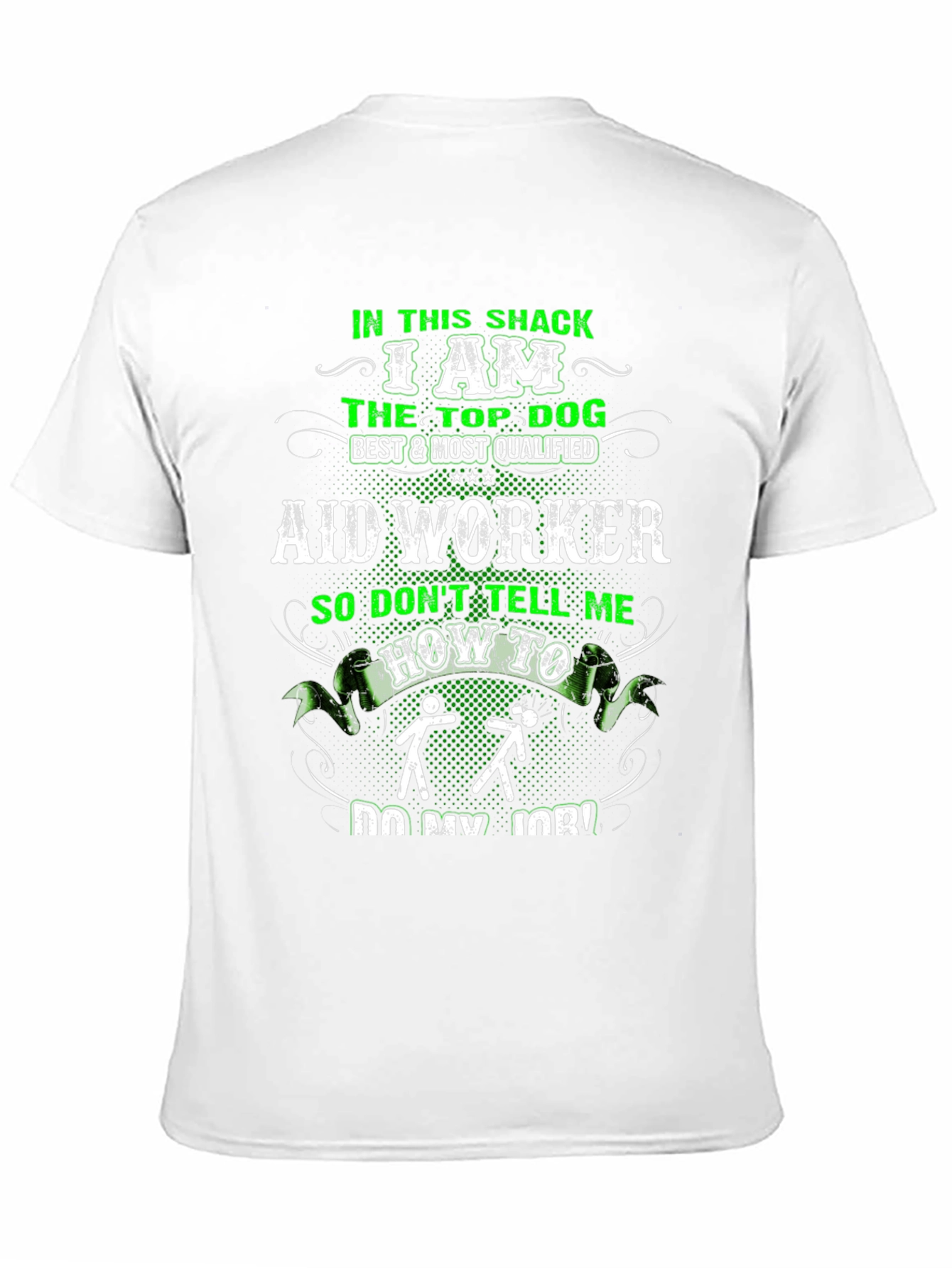 Aid Worker Top Dog T-Shirt