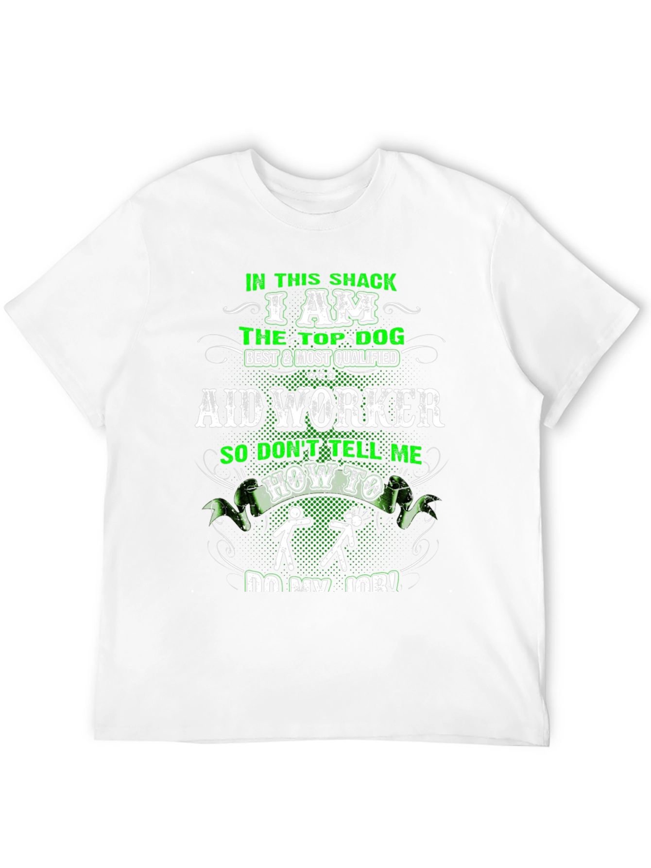 Aid Worker Top Dog T-Shirt