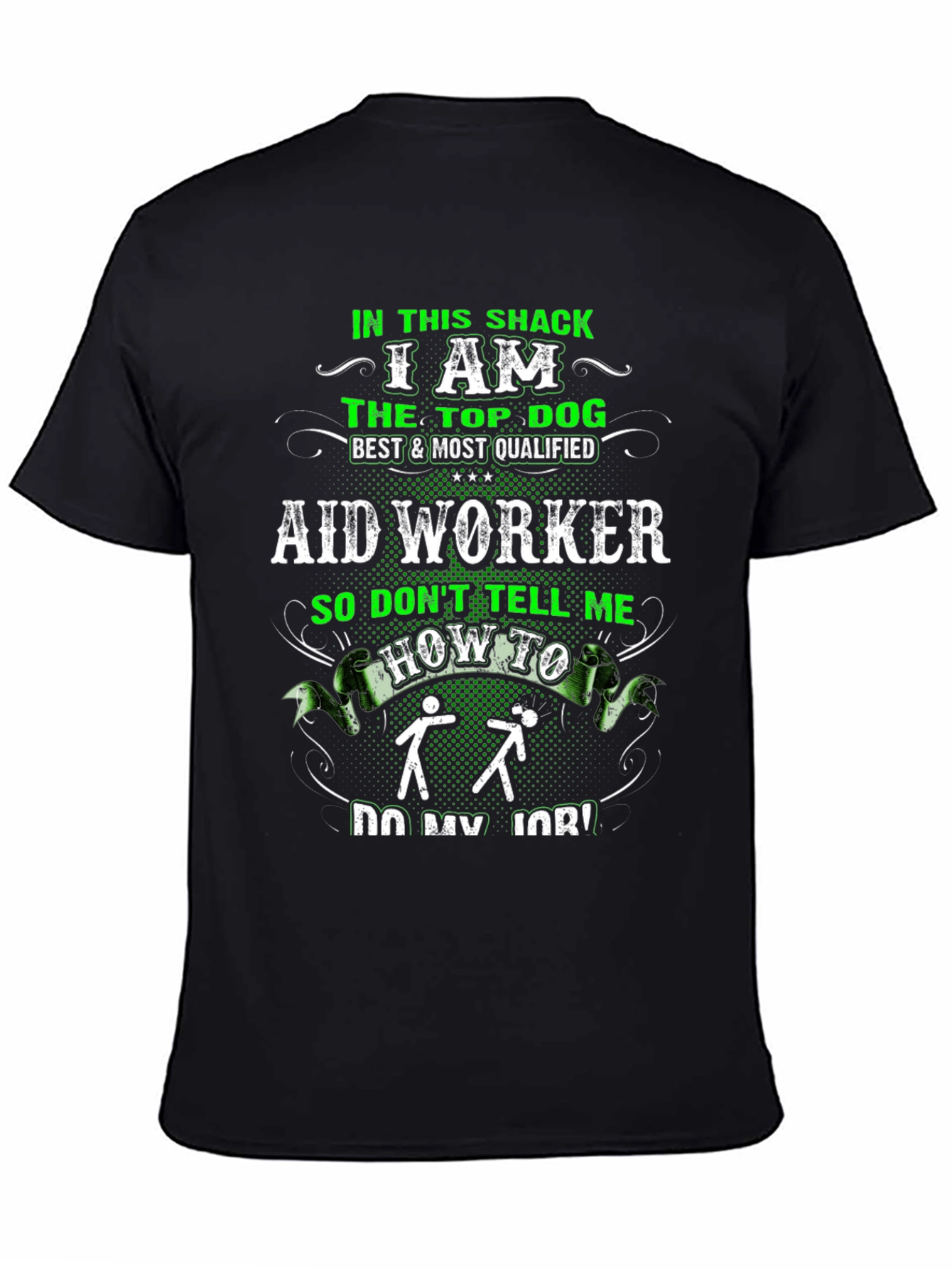 Aid Worker Top Dog T-Shirt