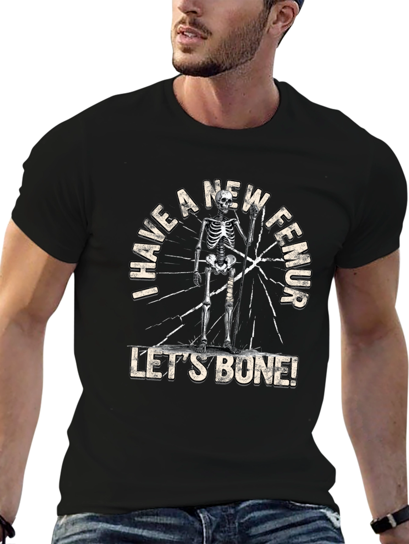 I Have a New Femur Funny Skeleton T-Shirt