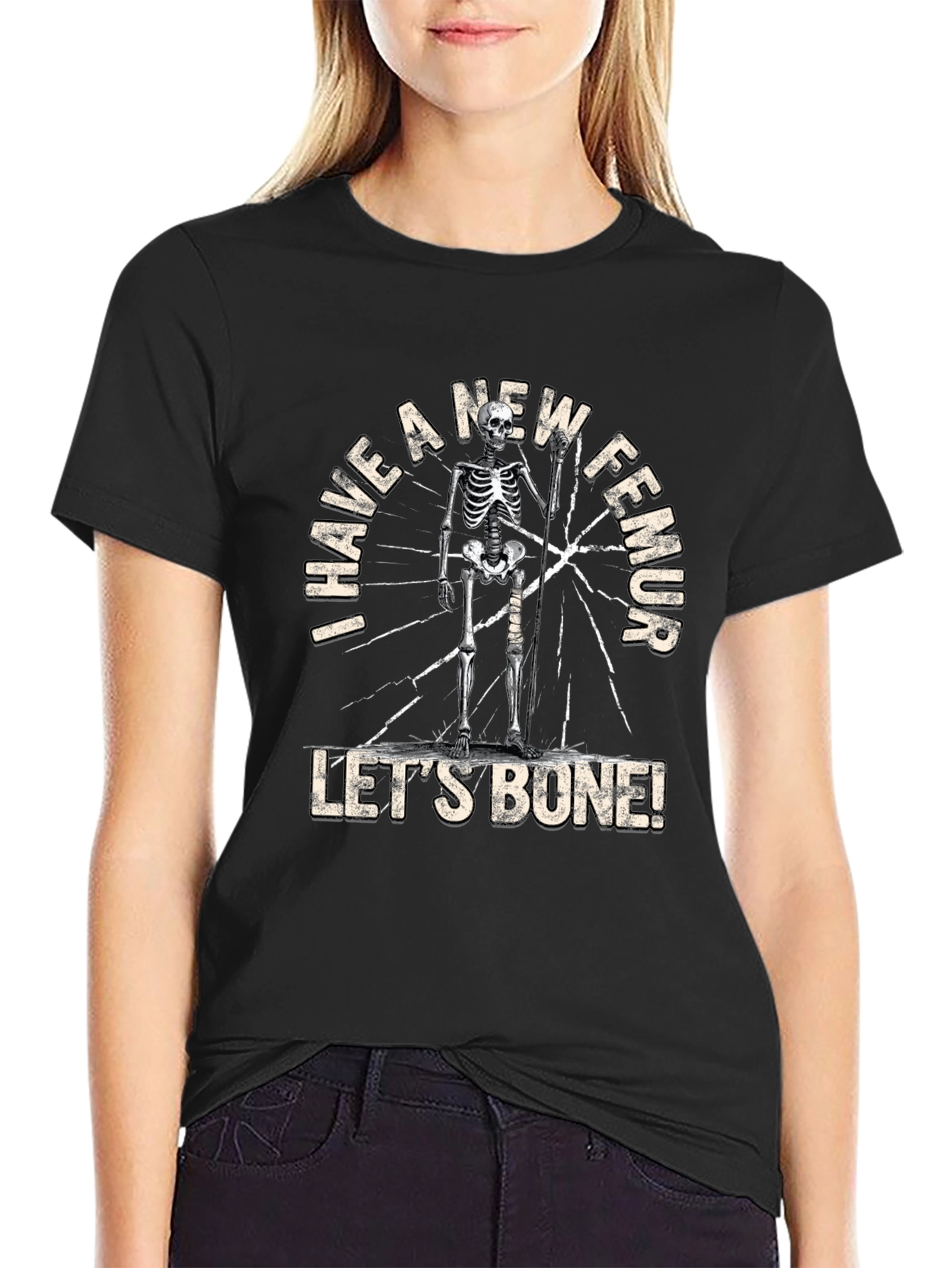 I Have a New Femur Funny Skeleton T-Shirt