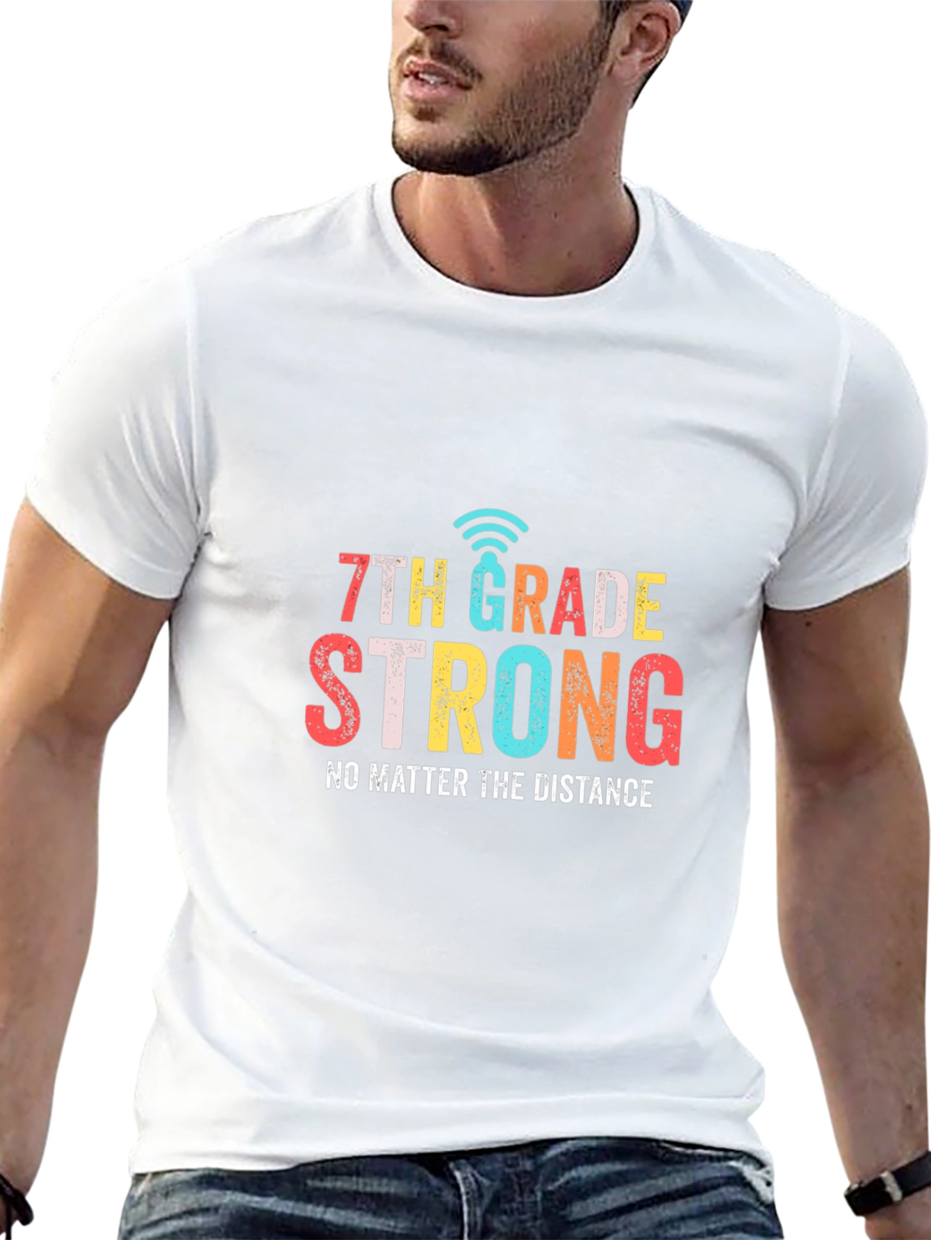 7th Grade Strong T-Shirt - Distance Learning Tee