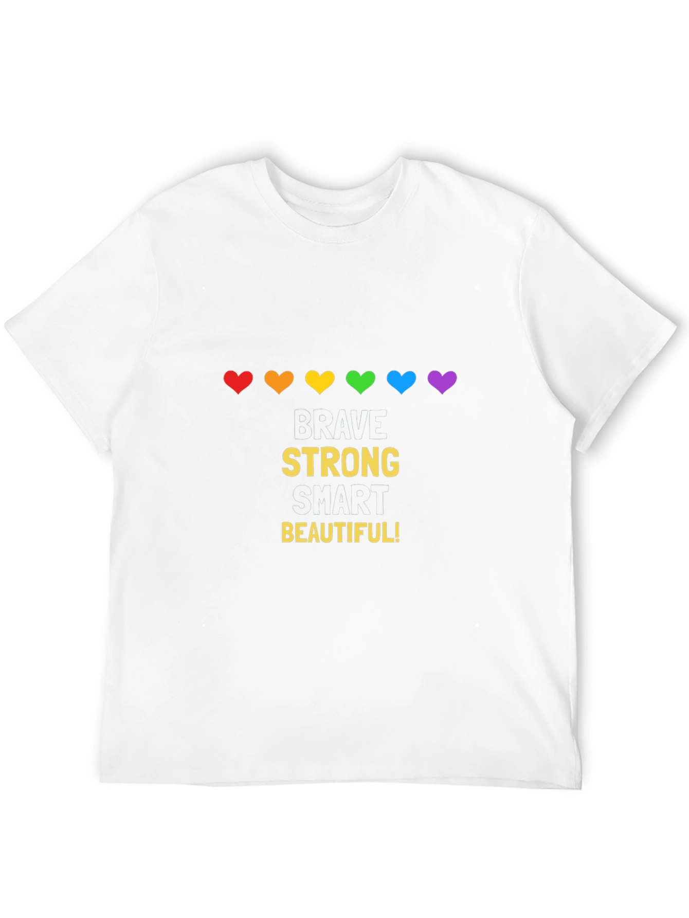 Brave Strong Smart Beautiful Pride T-Shirt